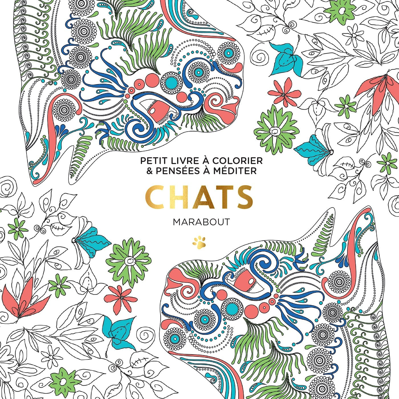 Chats: Petit livre à colorier & pensées à méditer book