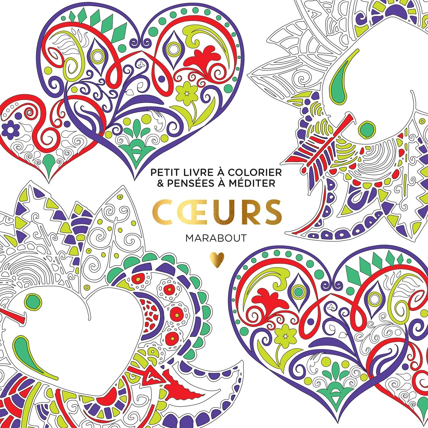 Coeurs: Petit livre à colorier & pensées à méditer Books