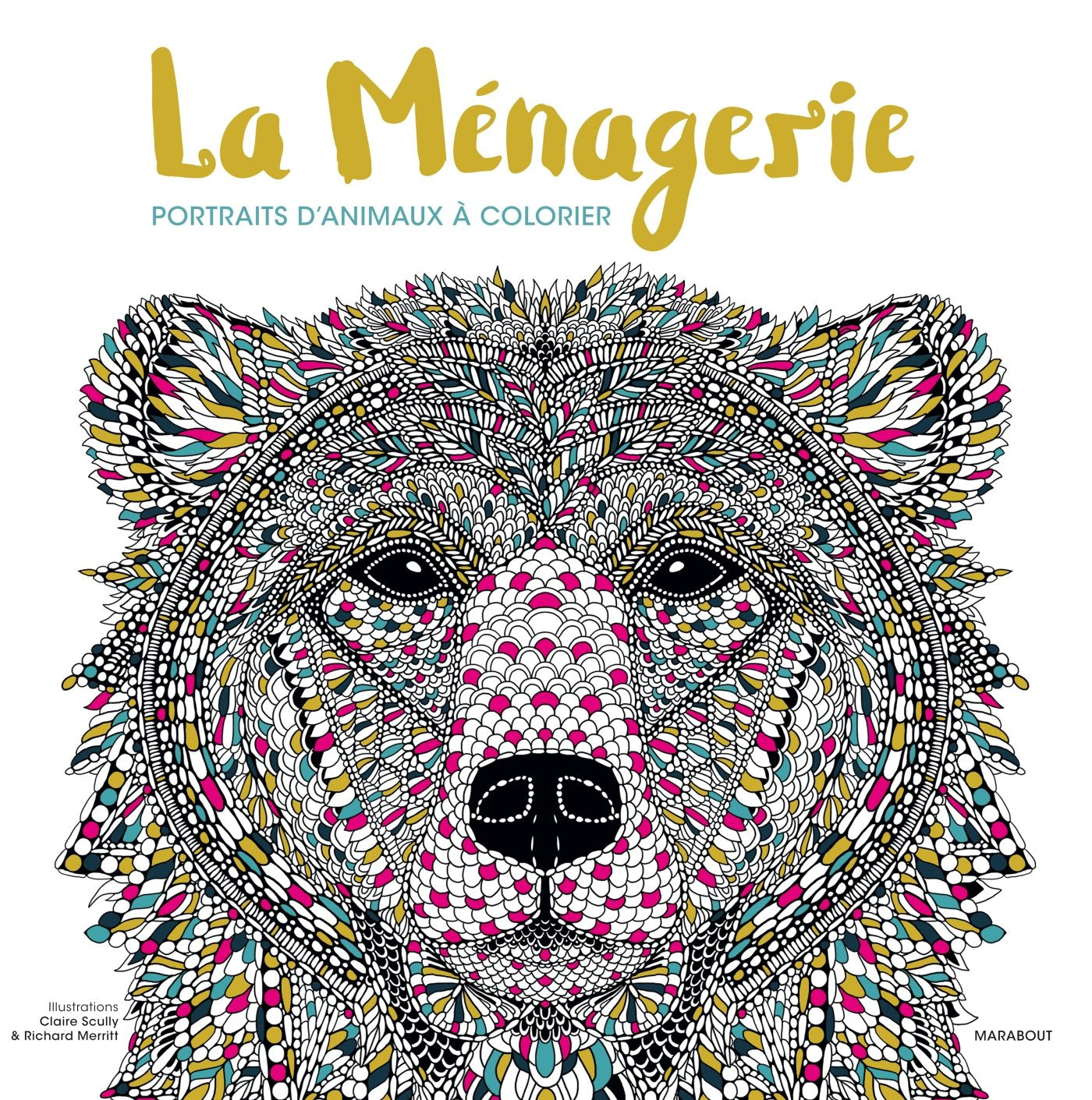 La Ménagerie: Portraits d'animaux à colorier Health, Nutrition & Fitness