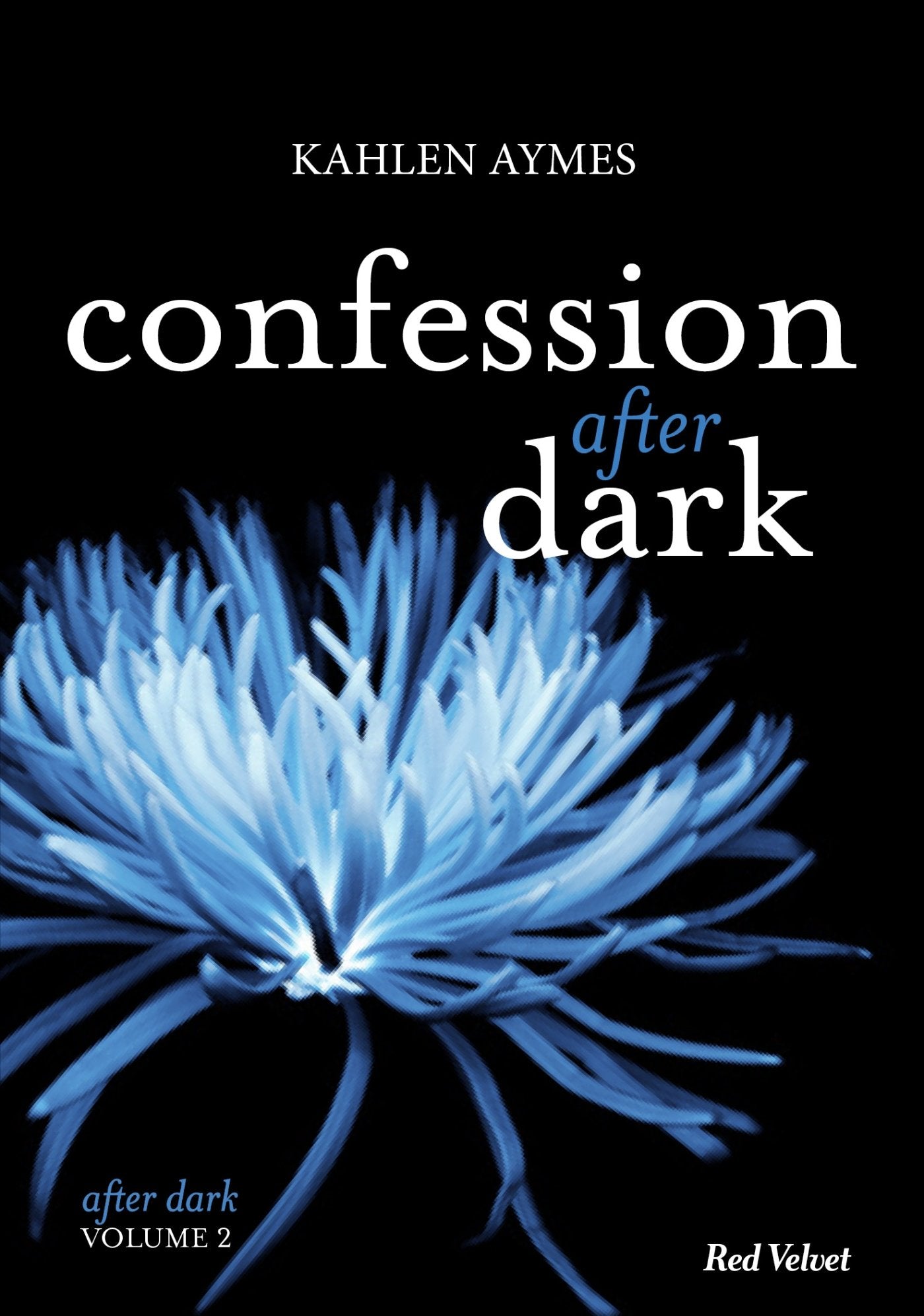 Confessions After Dark Vol.2: Série After Dark vol.2 Contemporary literature