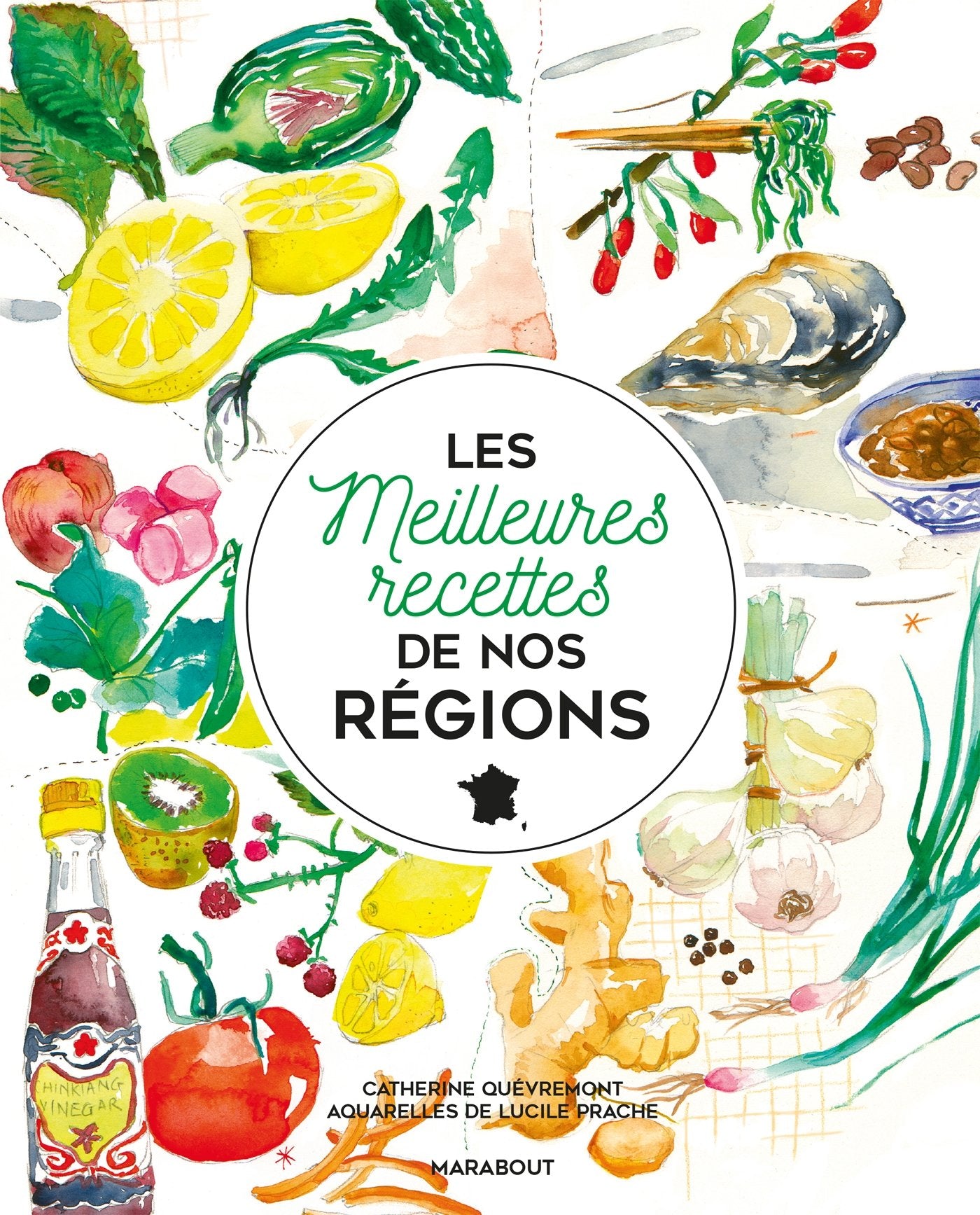 Les meilleures recettes de nos régions book