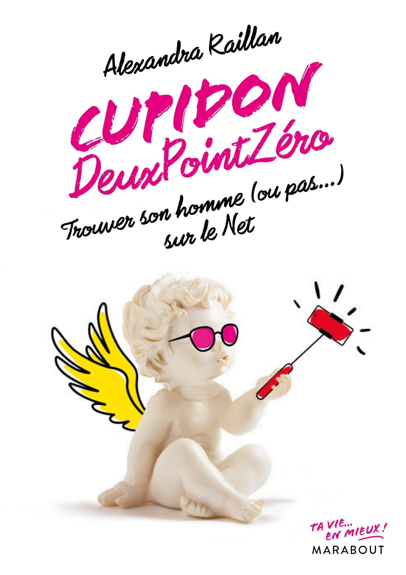 Cupidon deux point zéro: Trouver son homme (ou pas) sur le Net book