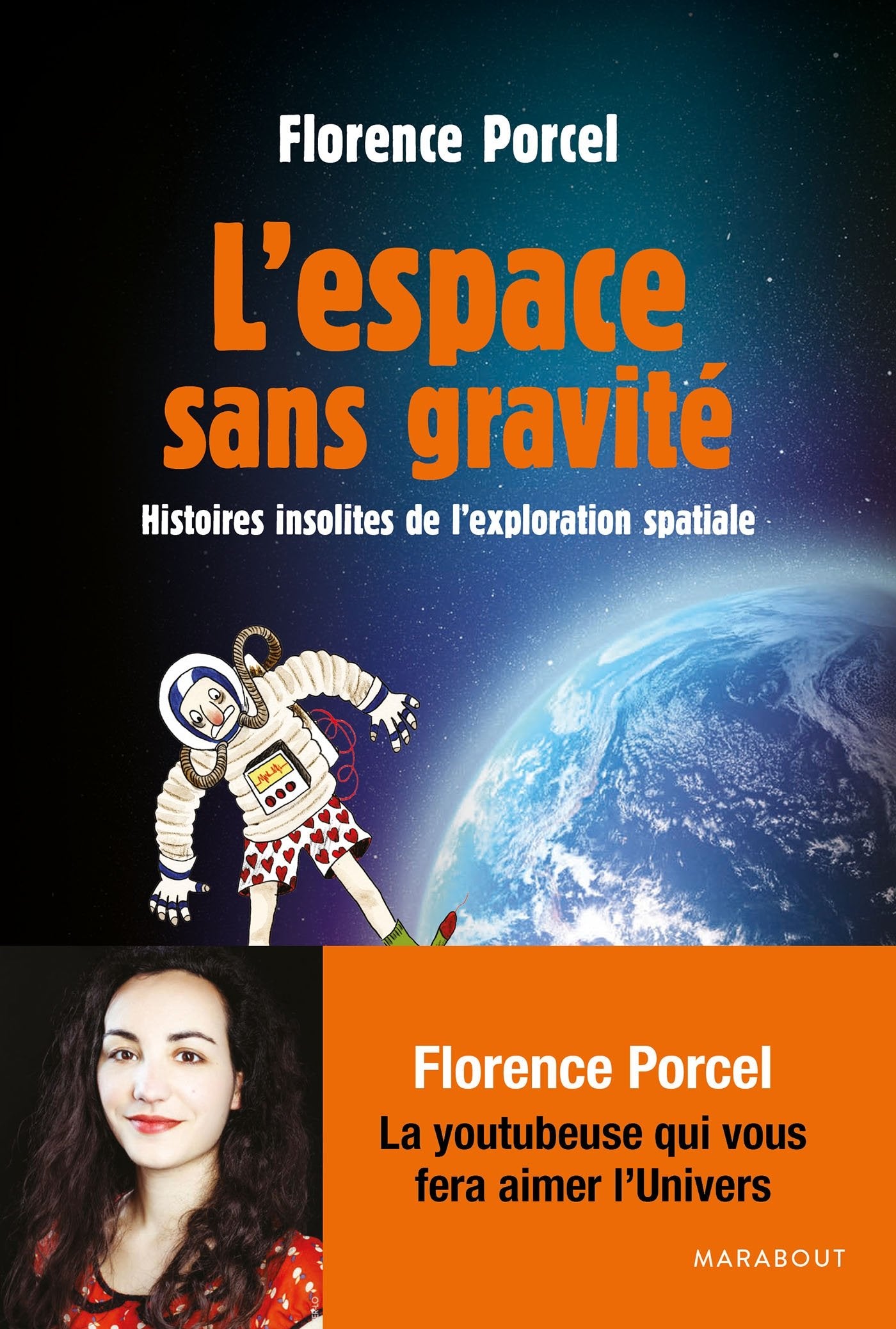 L'espace sans gravité: Histoires insolites de l'exploration spatiale Books