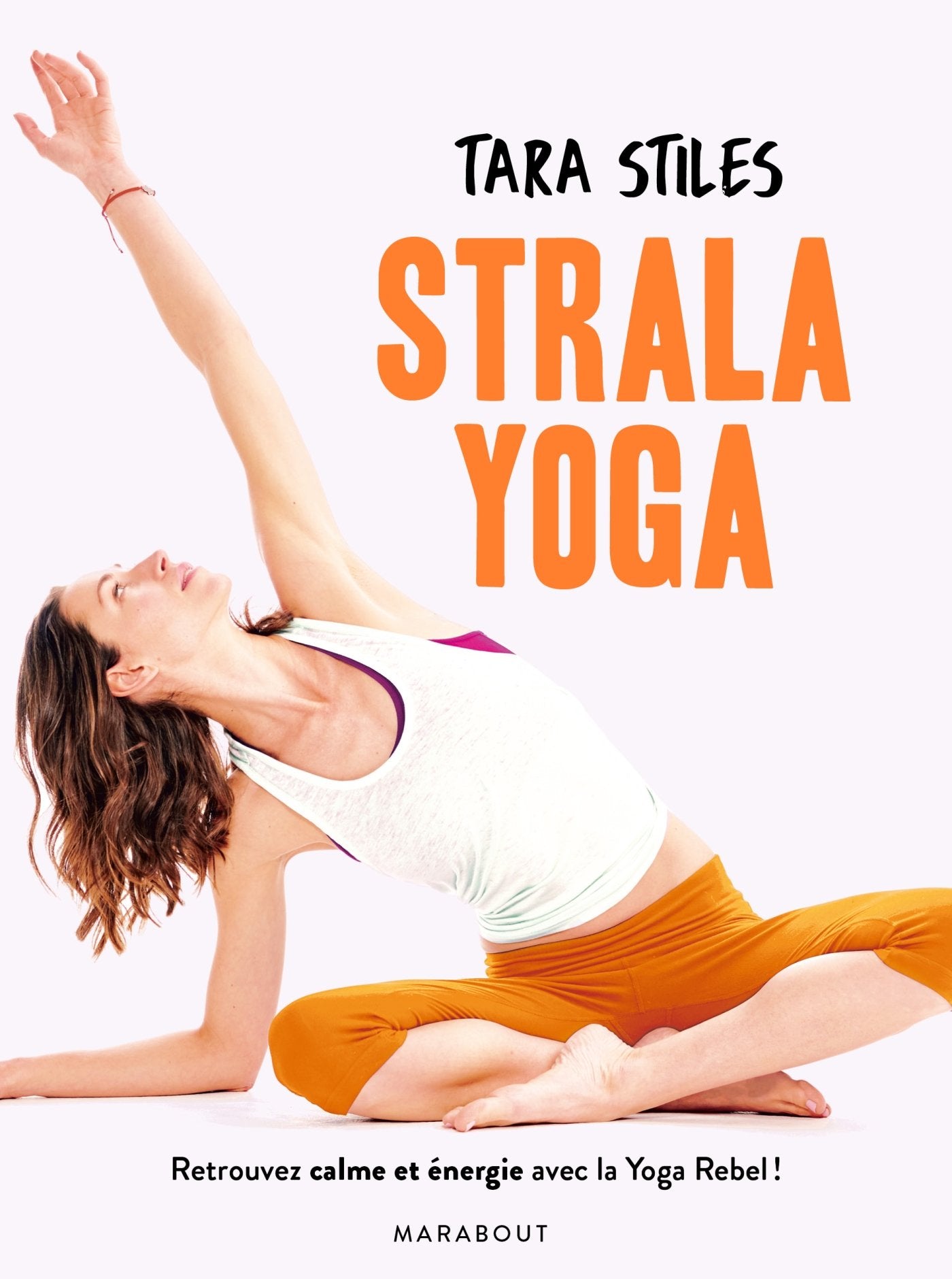 Strala yoga: Retrouvez énergie et concentration grâce à une méthode originale book