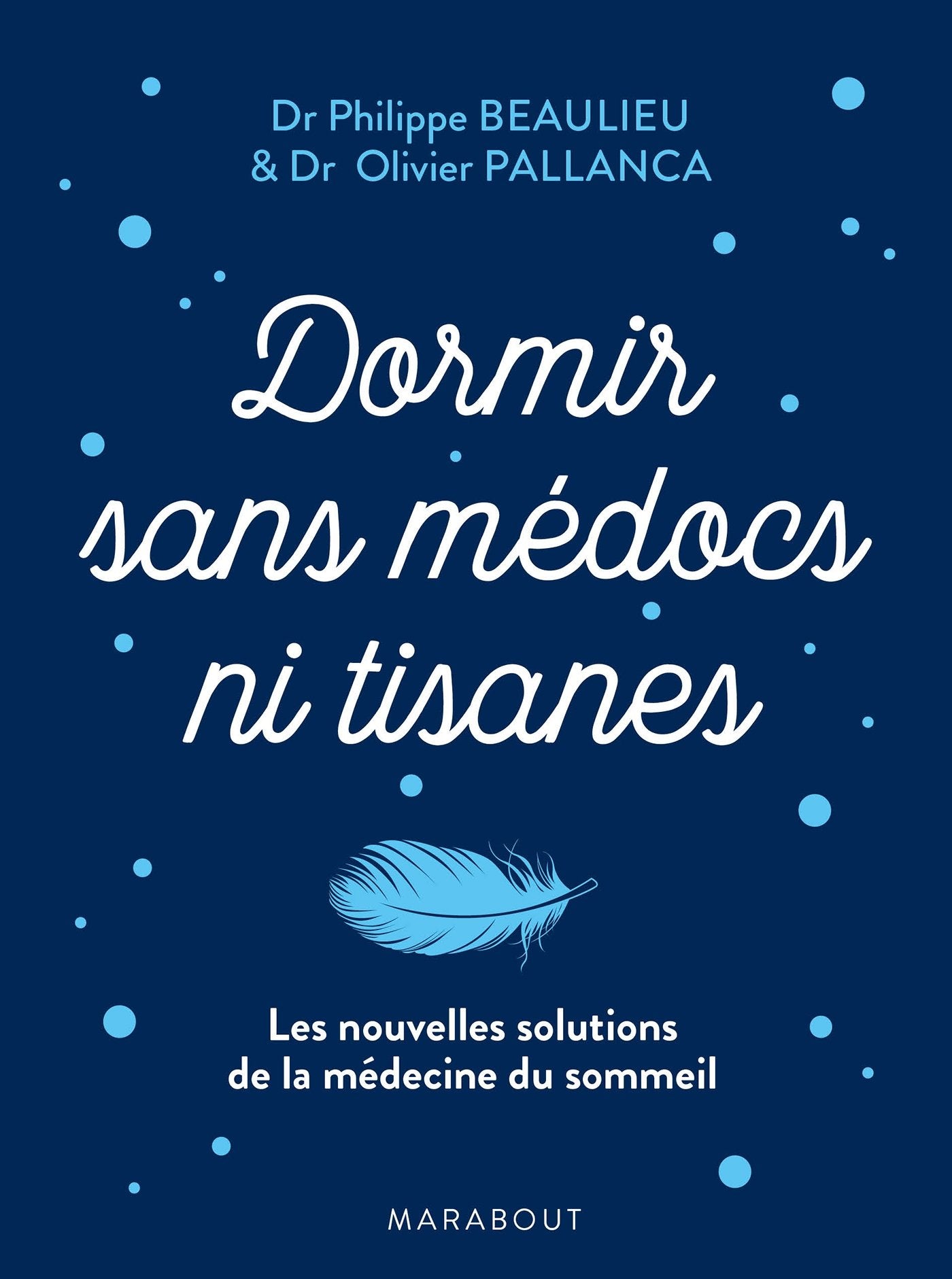Dormir sans médocs ni tisanes book