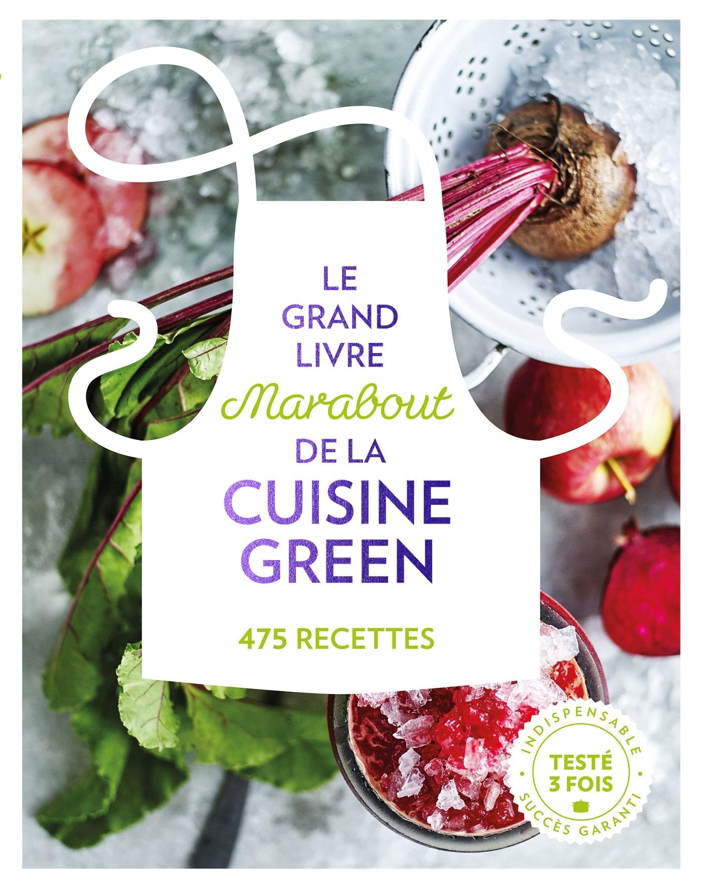 Le grand livre Marabout de la cuisine green book