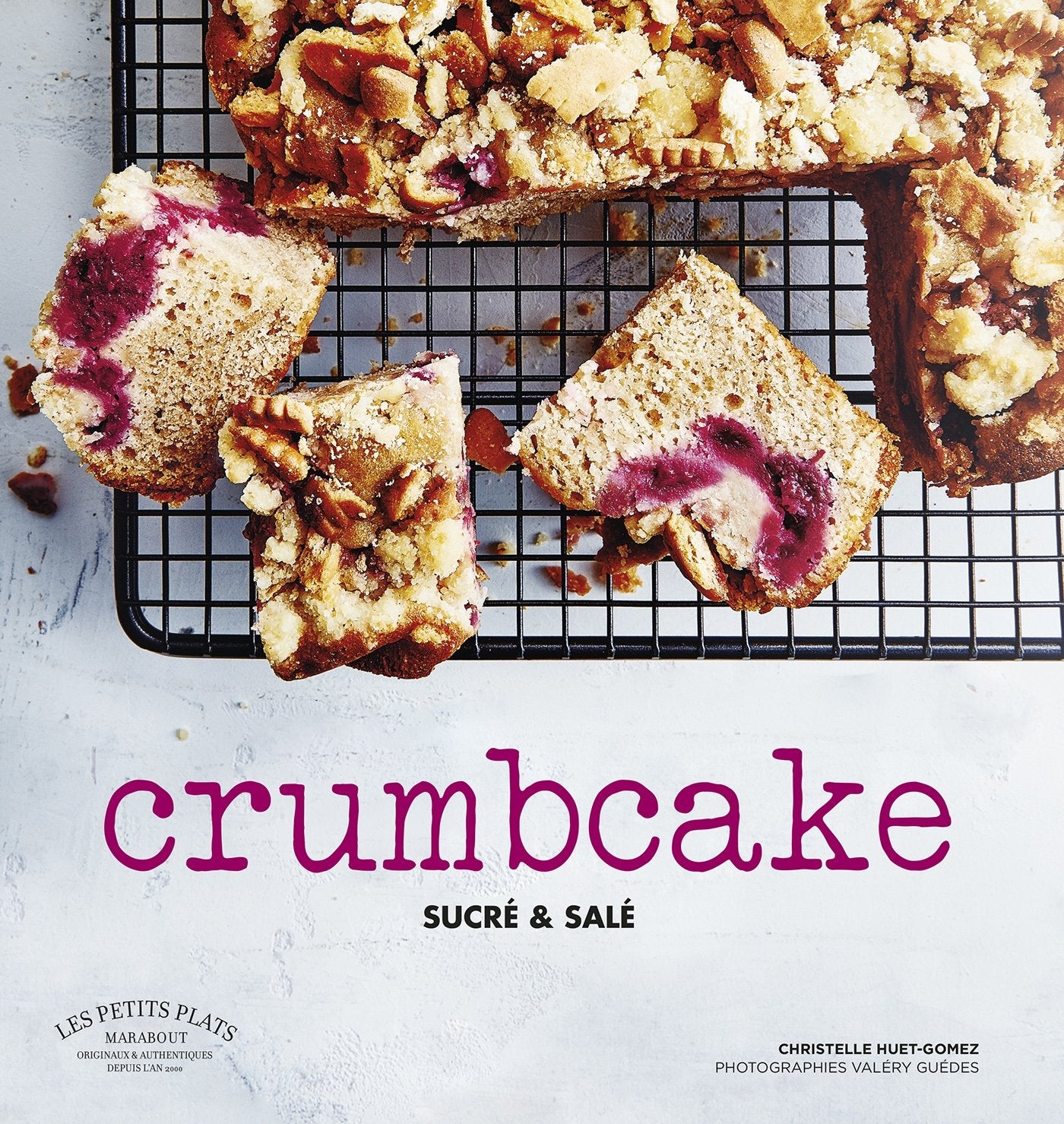 Crumb cakes: Le gâteau idéal pour le goûter book