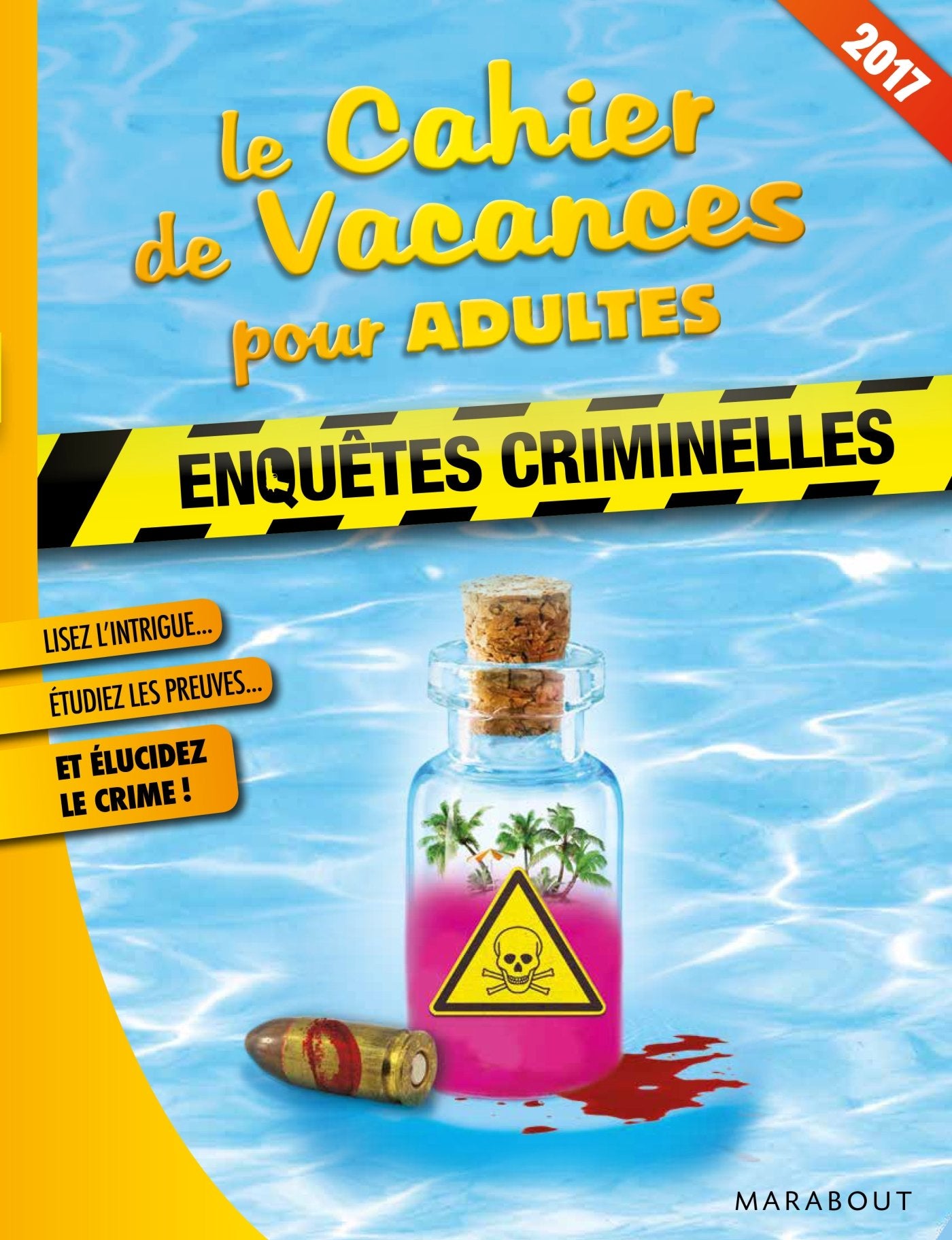 Cahier de vacances enquêtes criminelles 2017 book