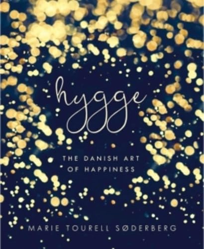 Hygge: L'art du bonheur à la danoise book