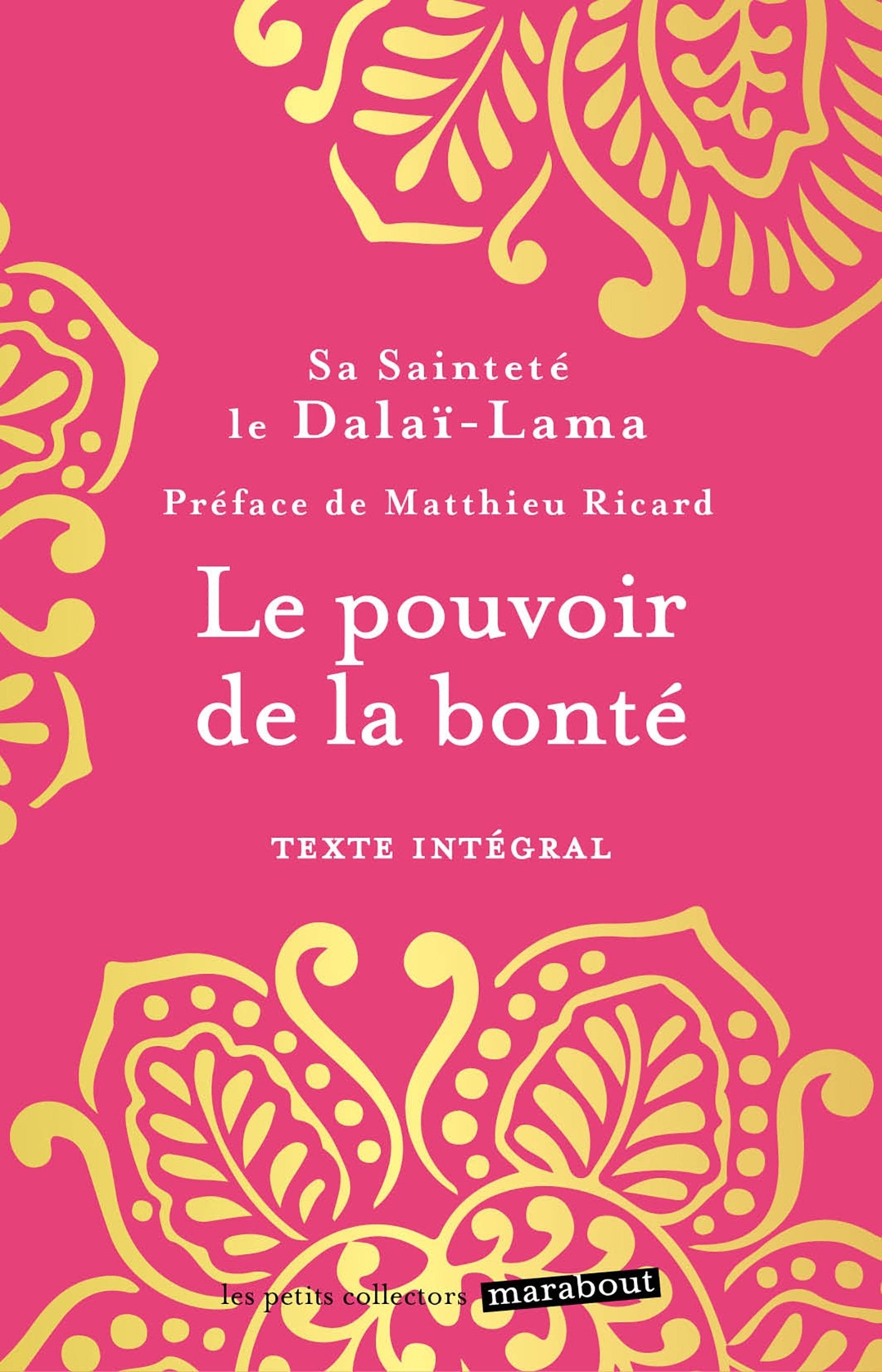 Le pouvoir de la bonté book