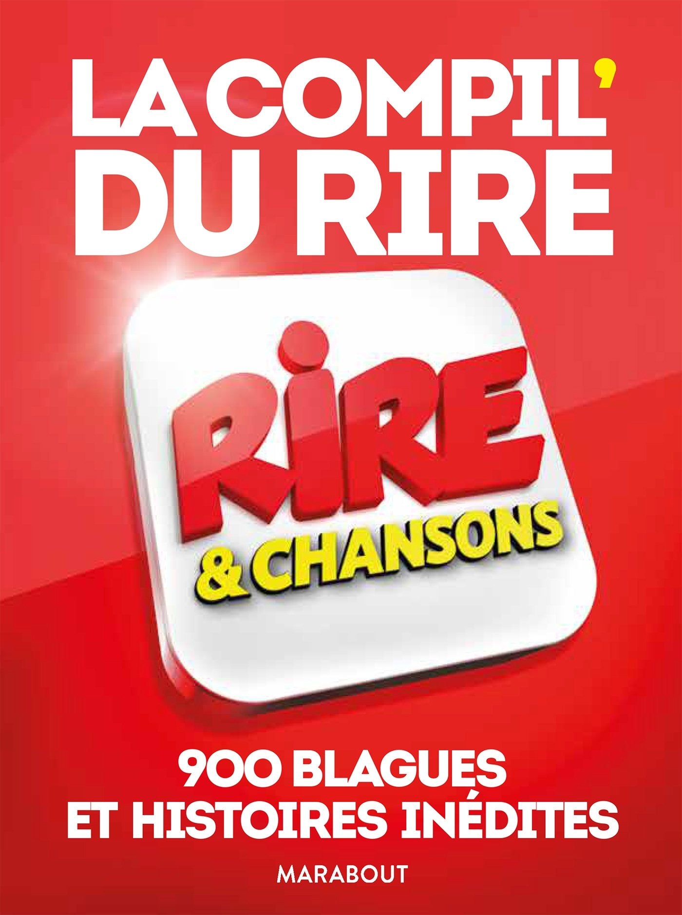 La compil' du rire - Rire & Chansons book