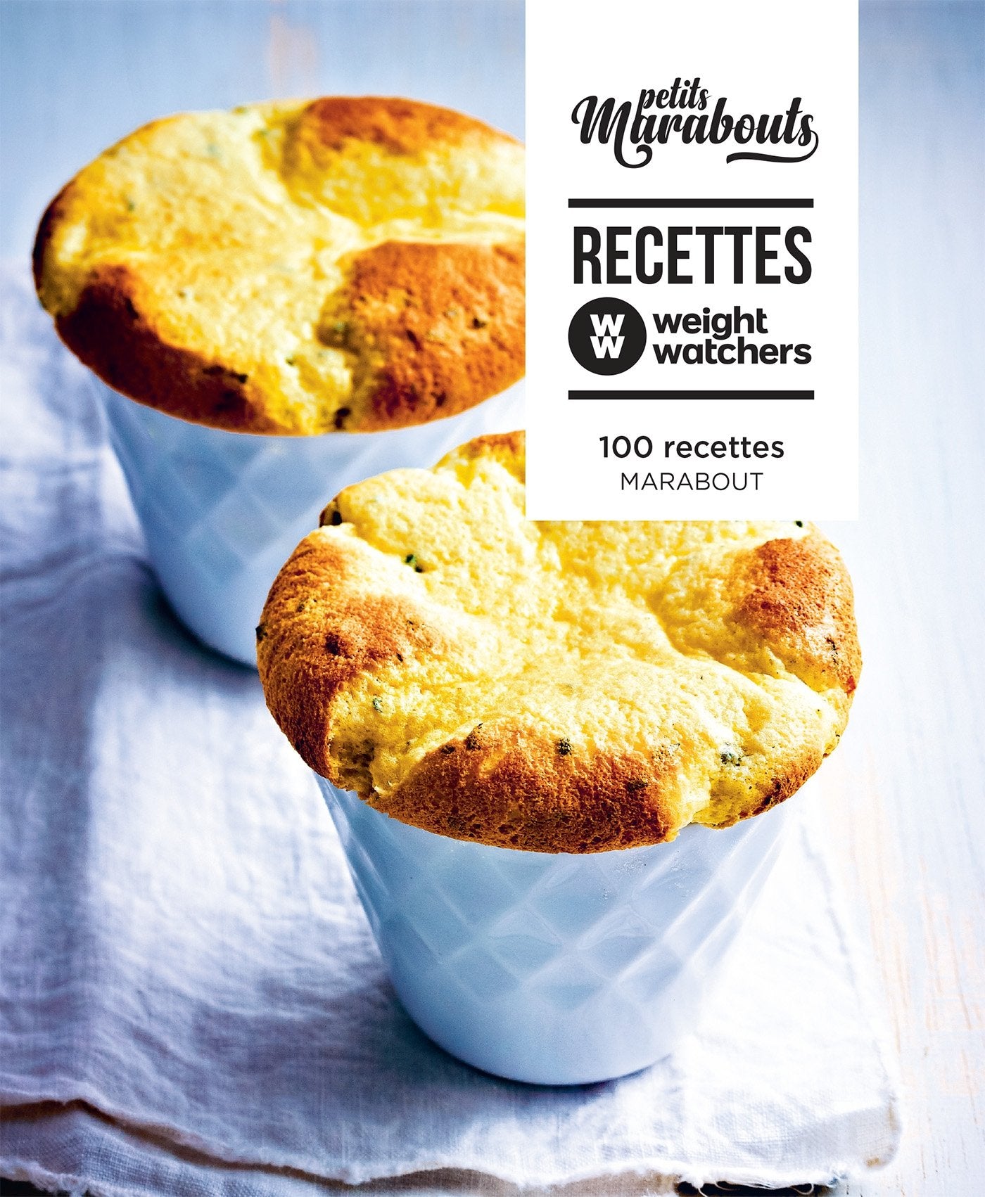 Recettes Weight Watchers: 100 recettes book