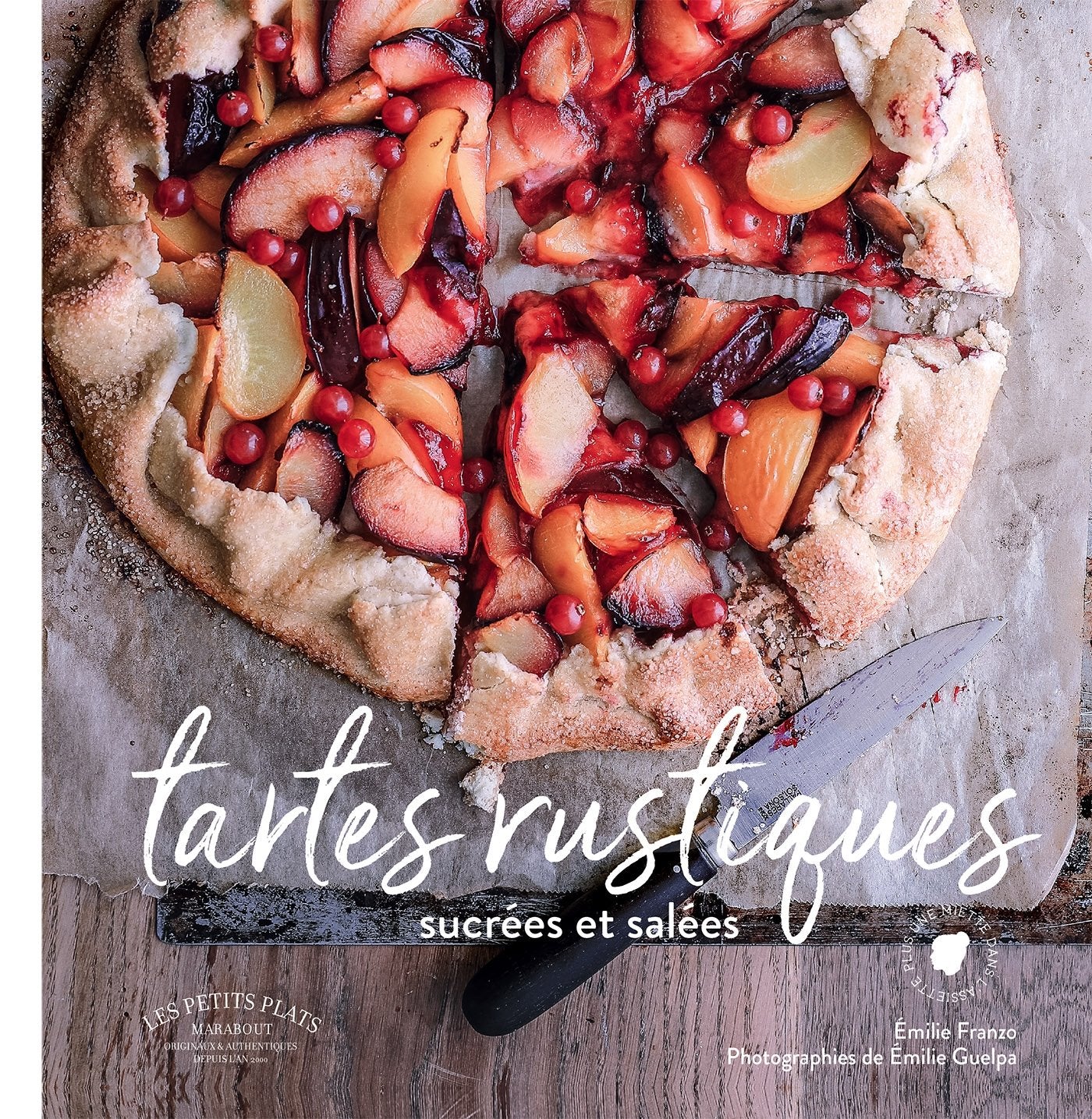 Tartes rustiques sucrées et salées book
