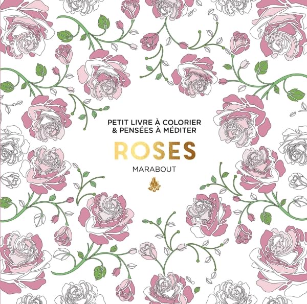 Le petit livre de coloriage : Roses book