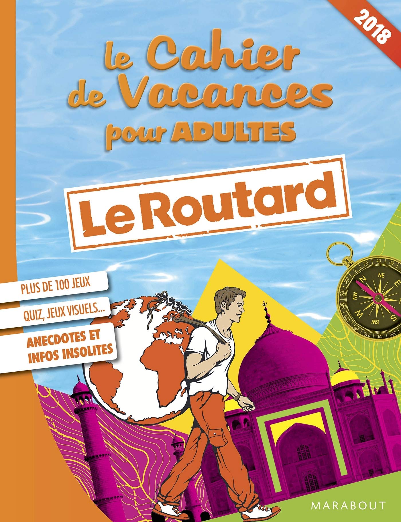 Le cahier de vacances pour adultes Le routard book