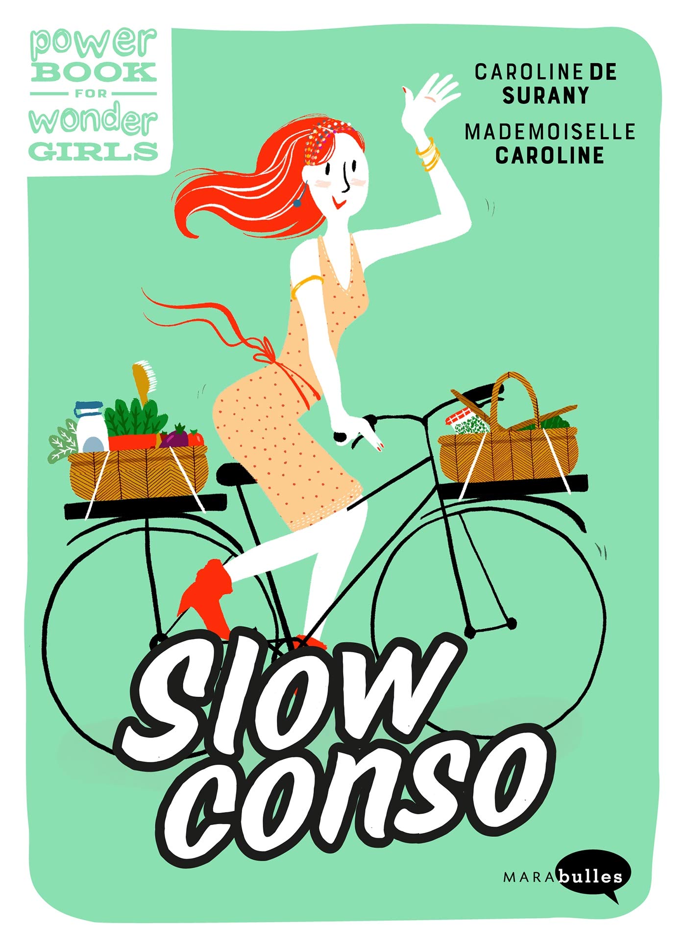 Slow conso: Reprends le pouvoir sur ton porte-monnaie book