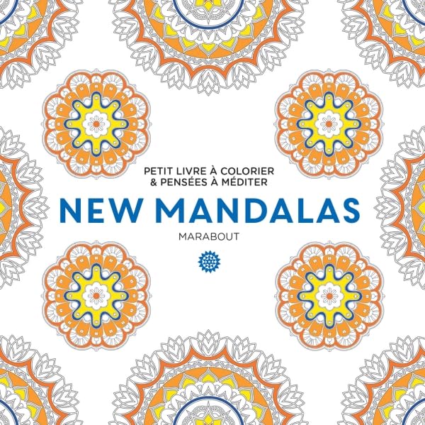 Le petit livre du coloriage New mandalas book