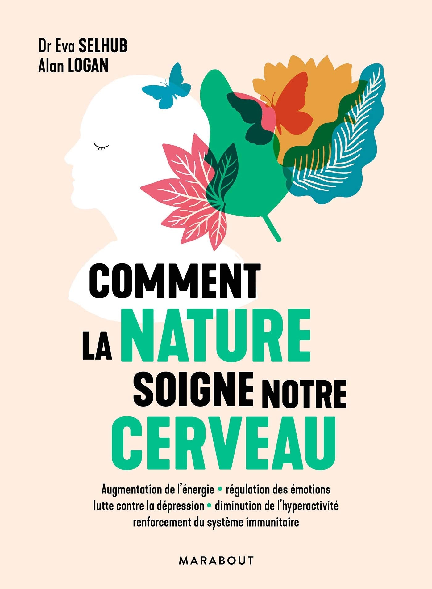 Comment la nature soigne notre cerveau book