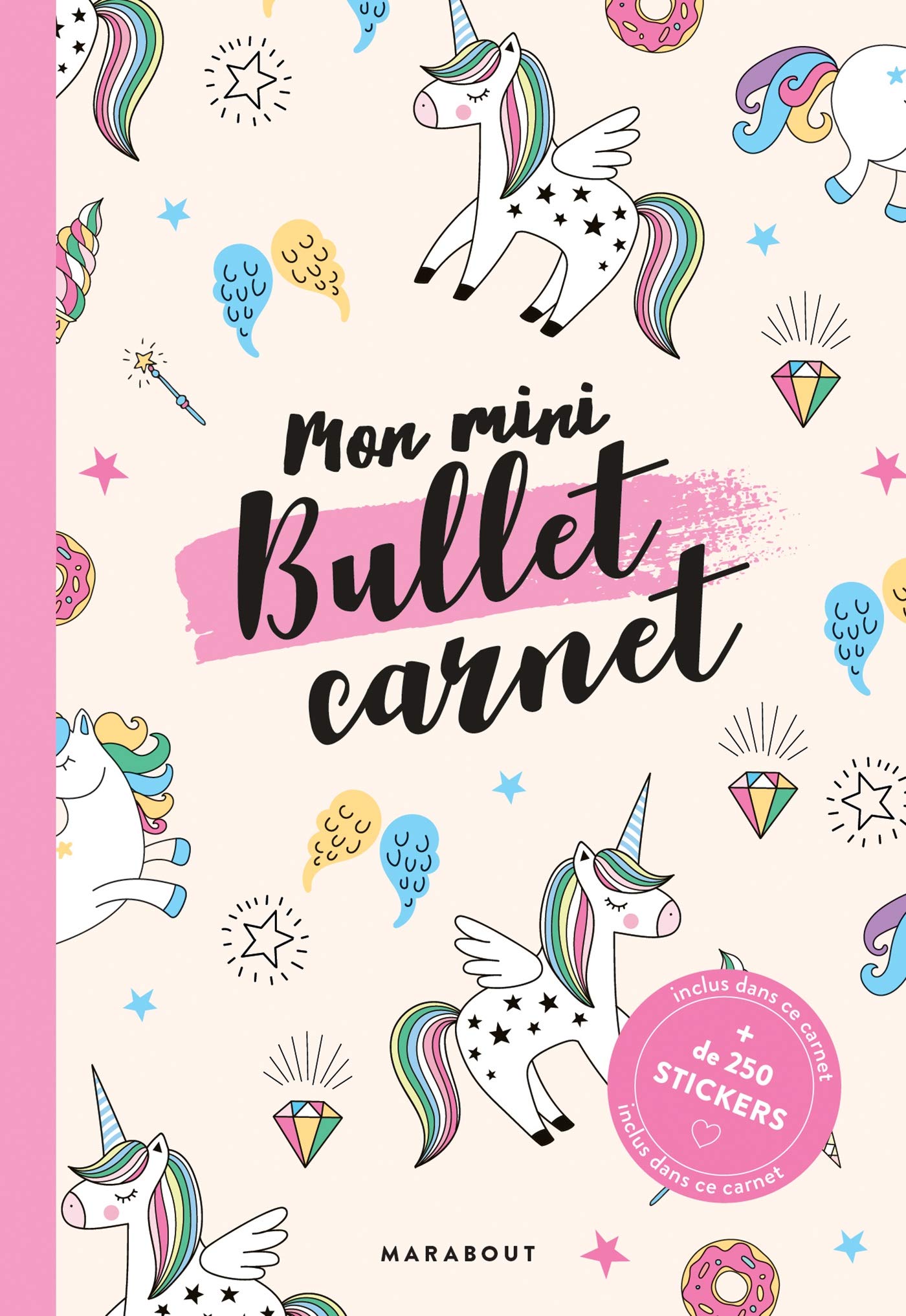 Mon mini bullet carnet licornes - inclus 4 planches de stickers book