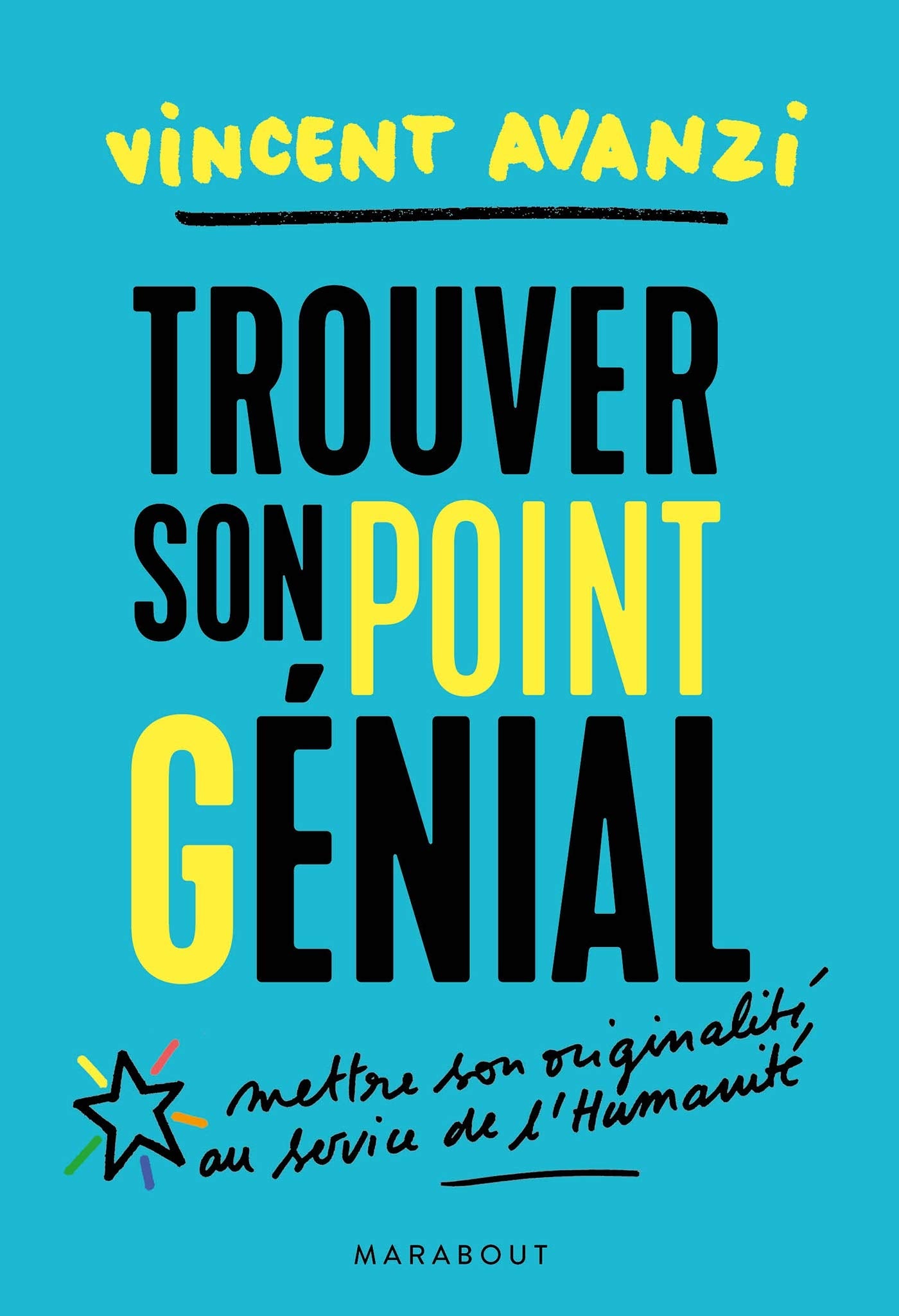 Trouver son point G-énial: Trouver sa juste place dans le monde entre réalisation et contribution book