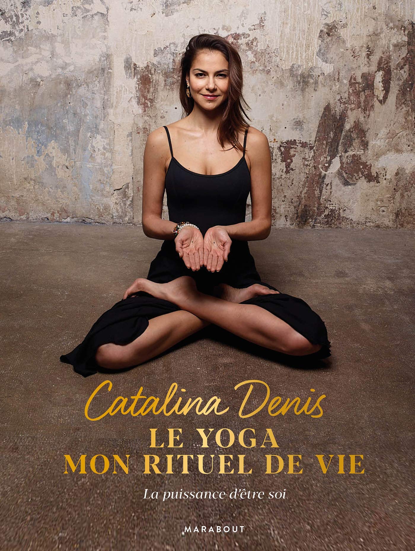 Le yoga mon rituel de vie: La puissance d'être soi book