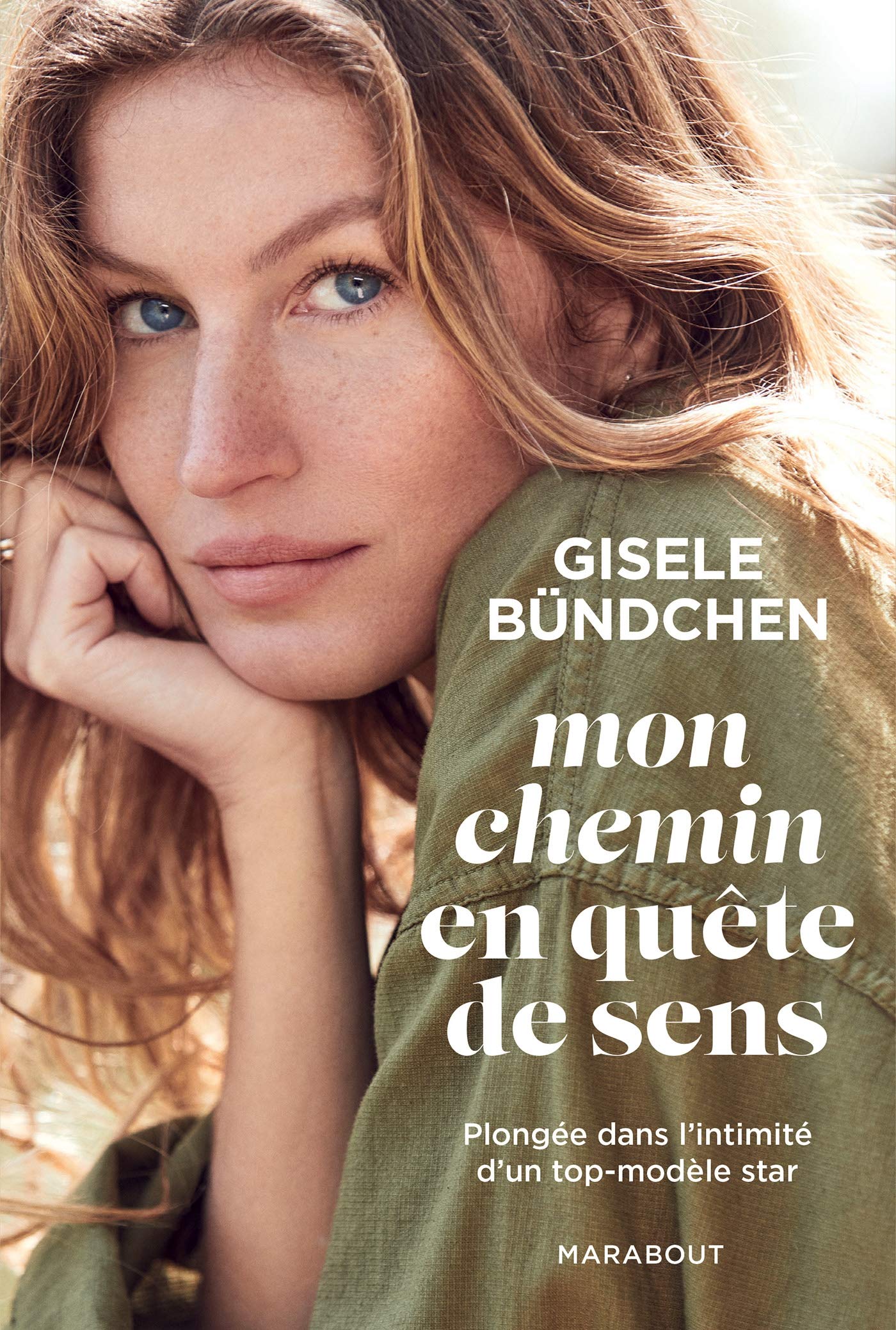 Mon chemin en quête de sens: Plongée dans l'intimité d'un top-modèle star Books
