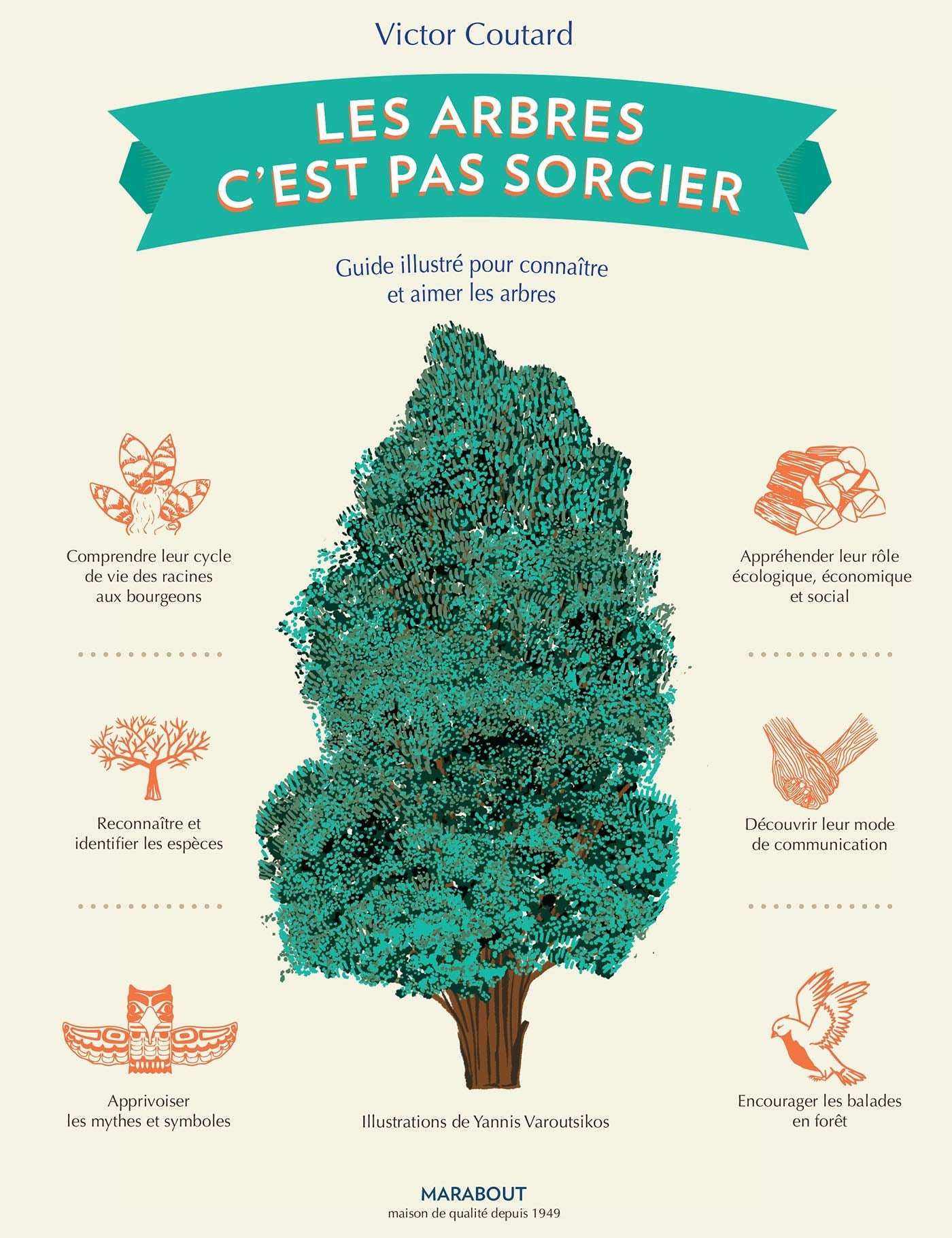 Les arbres c'est pas sorcier: Guide illustré pour connaître et aimer les arbres book