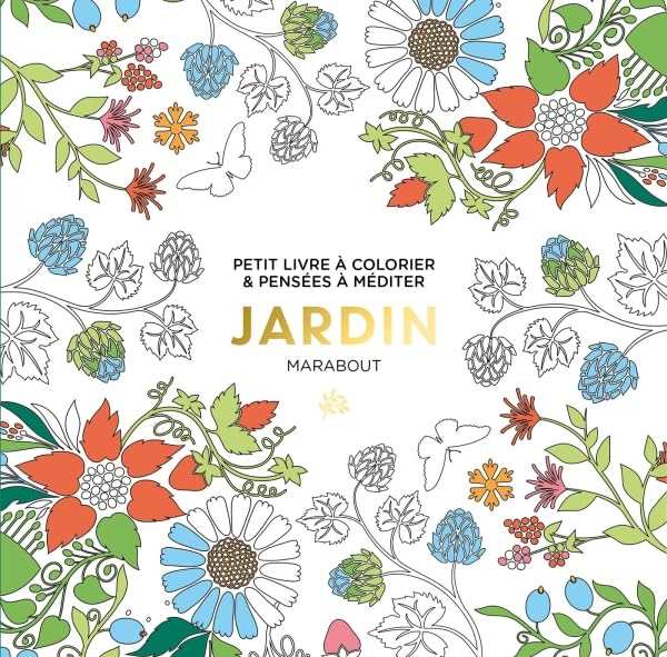 Le petit livre de coloriages : Jardin book