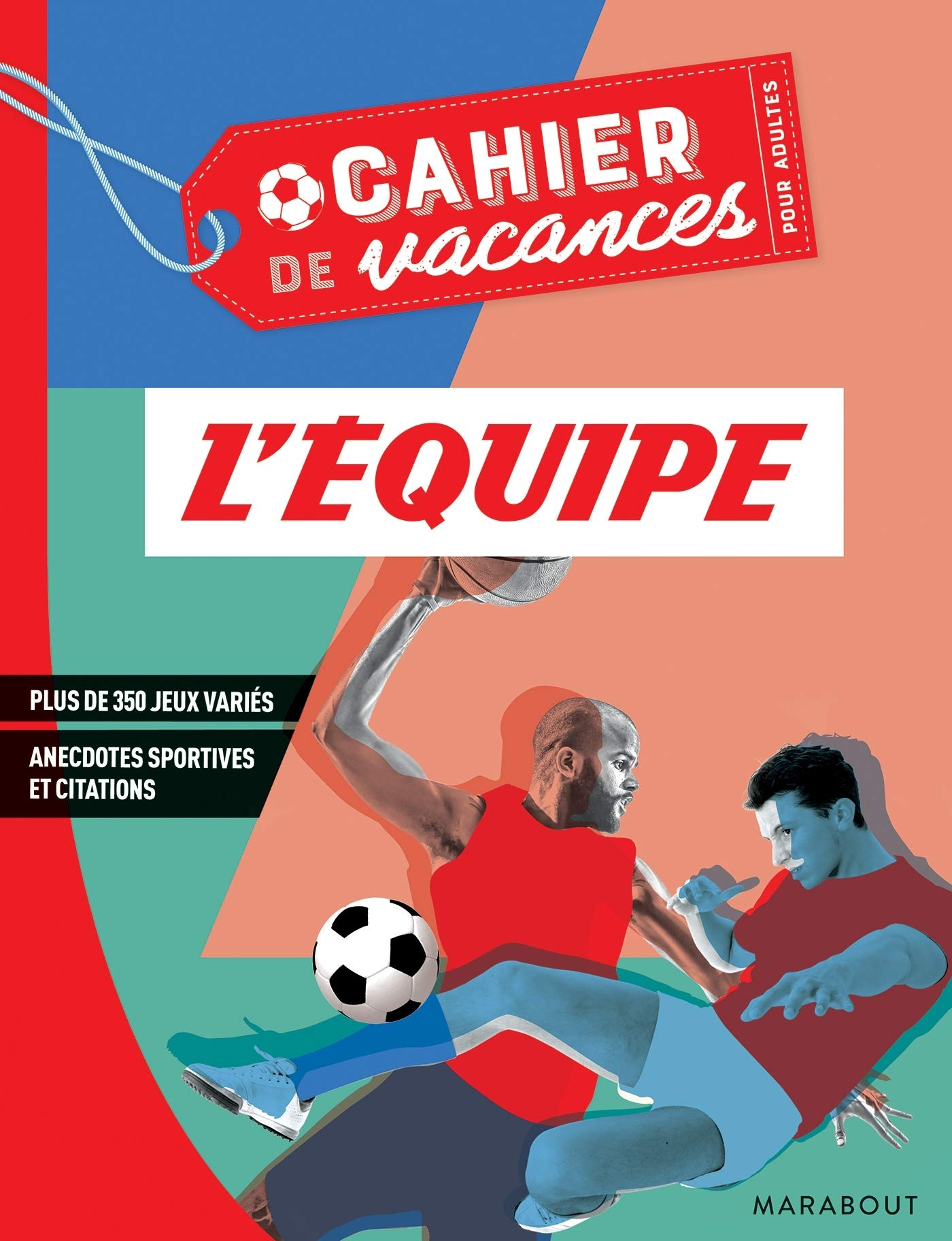 Cahier de vacances pour adultes L'Equipe book