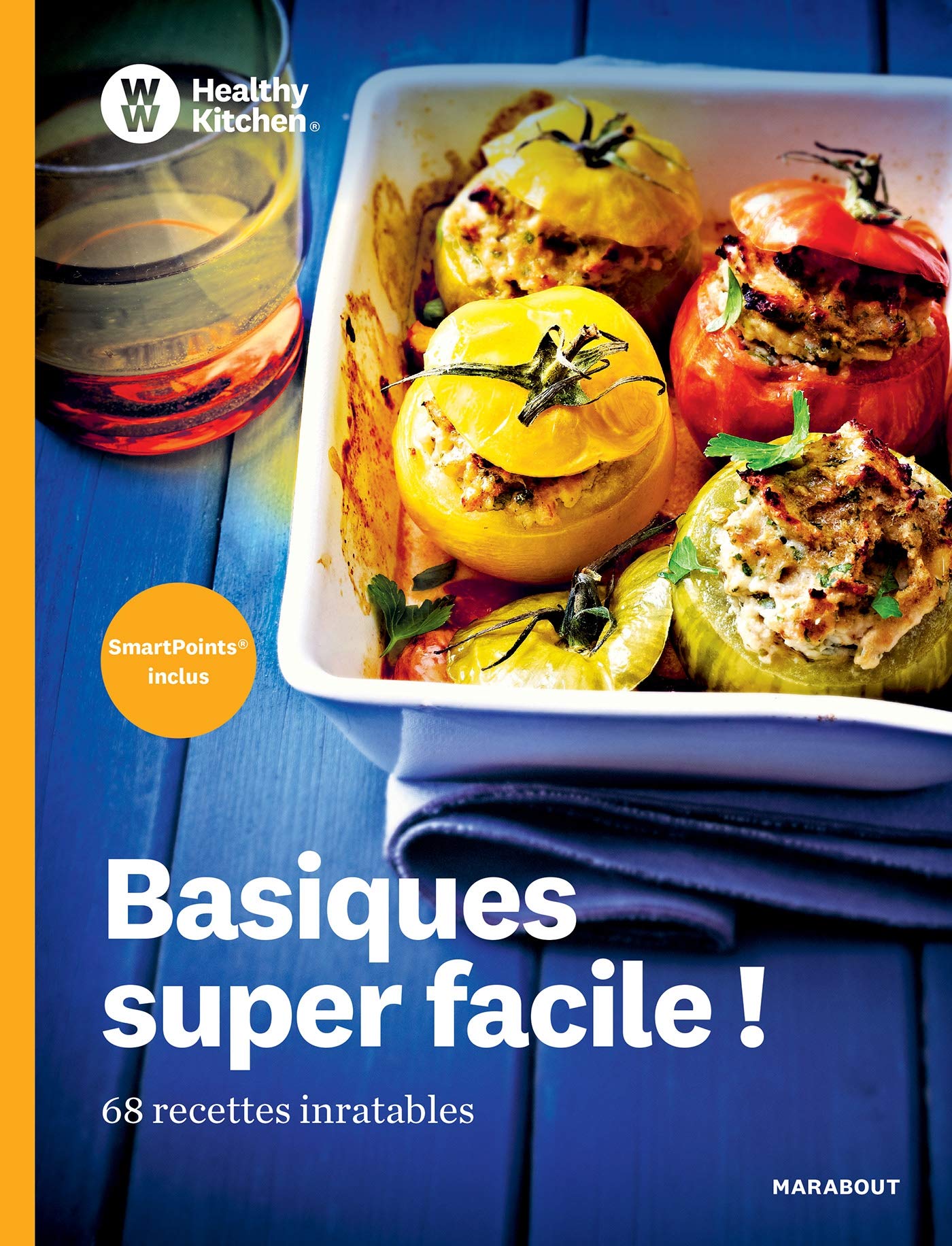 Healthy Kitchen : basiques super facile: 68 recettes inratables Leisure, Home & Garden