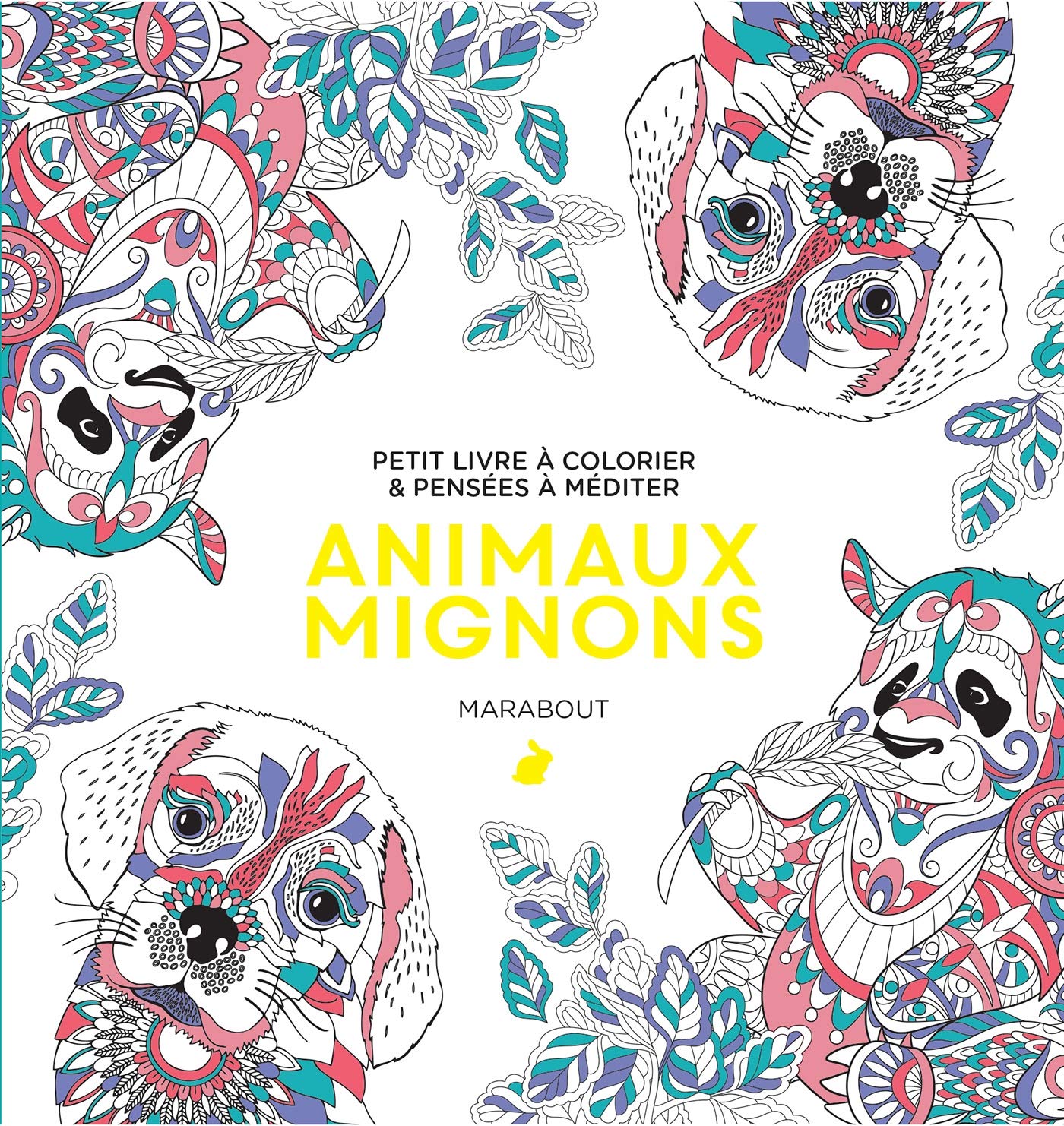 Le Petit livre de coloriages Animaux si mignons book