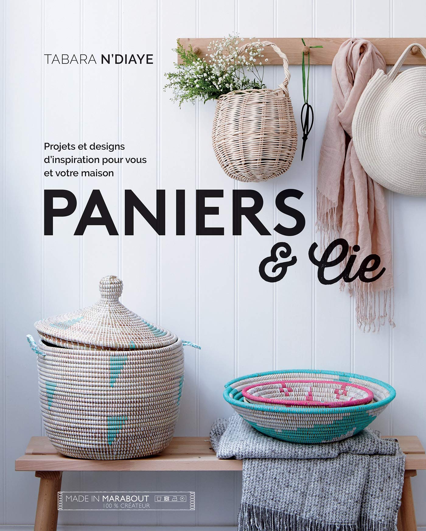 Paniers et cie: Projets, techniques et créations contemporaines pour soi et pour la maison Hobbies & Crafts