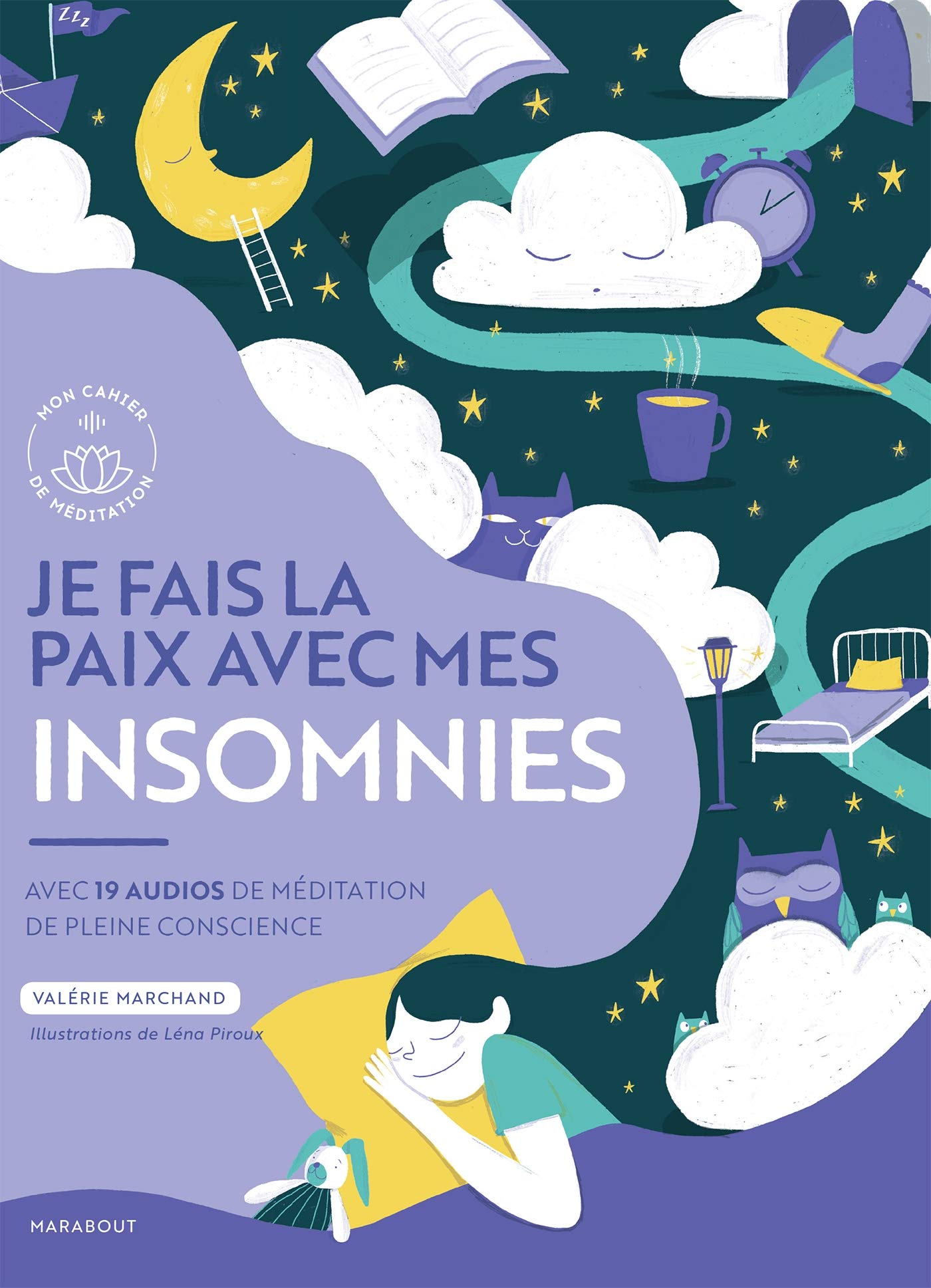 Je fais la paix avec mes insomnies: Avec 19 audios de méditation de pleine conscience Books
