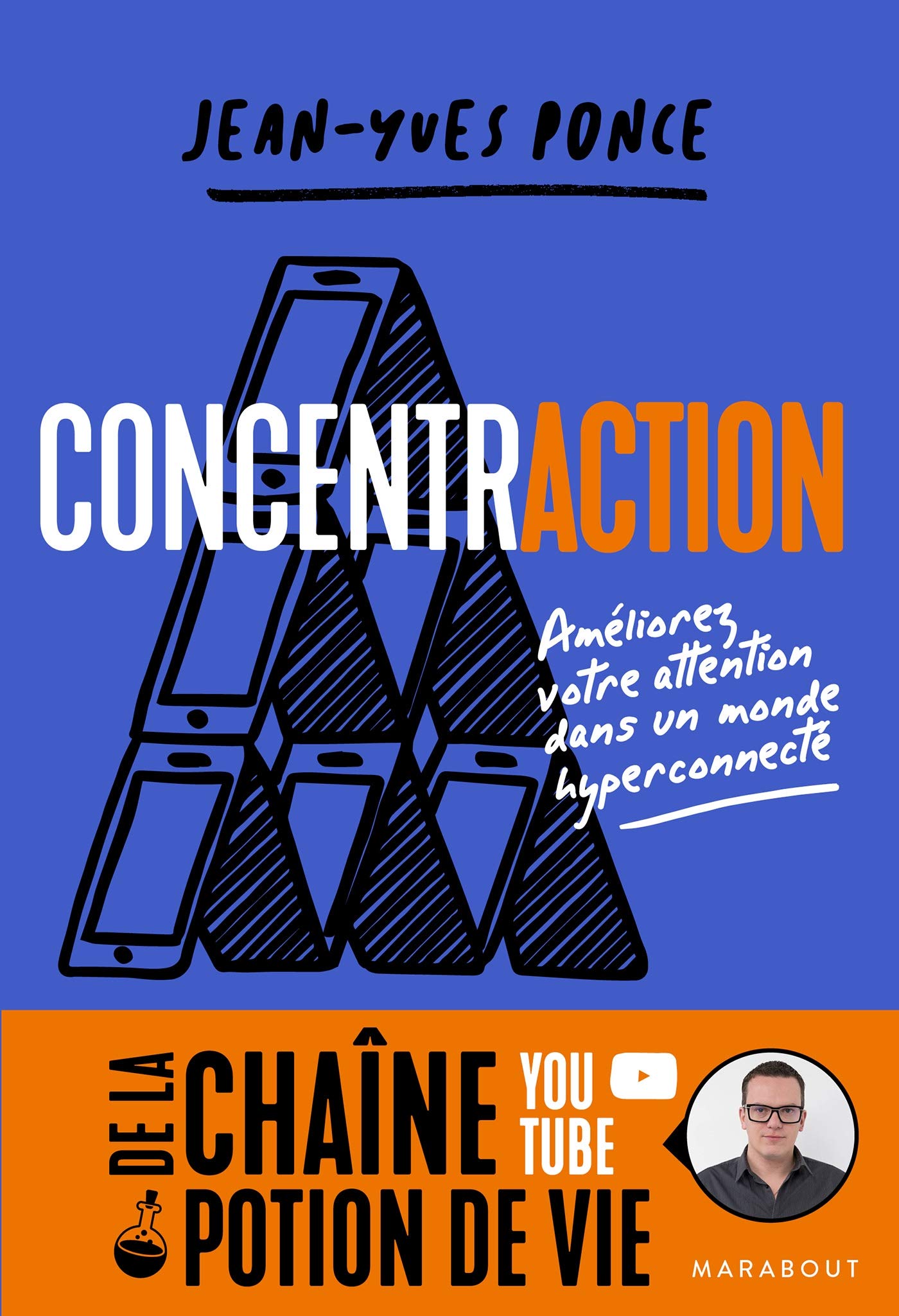 ConcentrACTION: Améliorez votre attention dans un monde hyper connecté Books