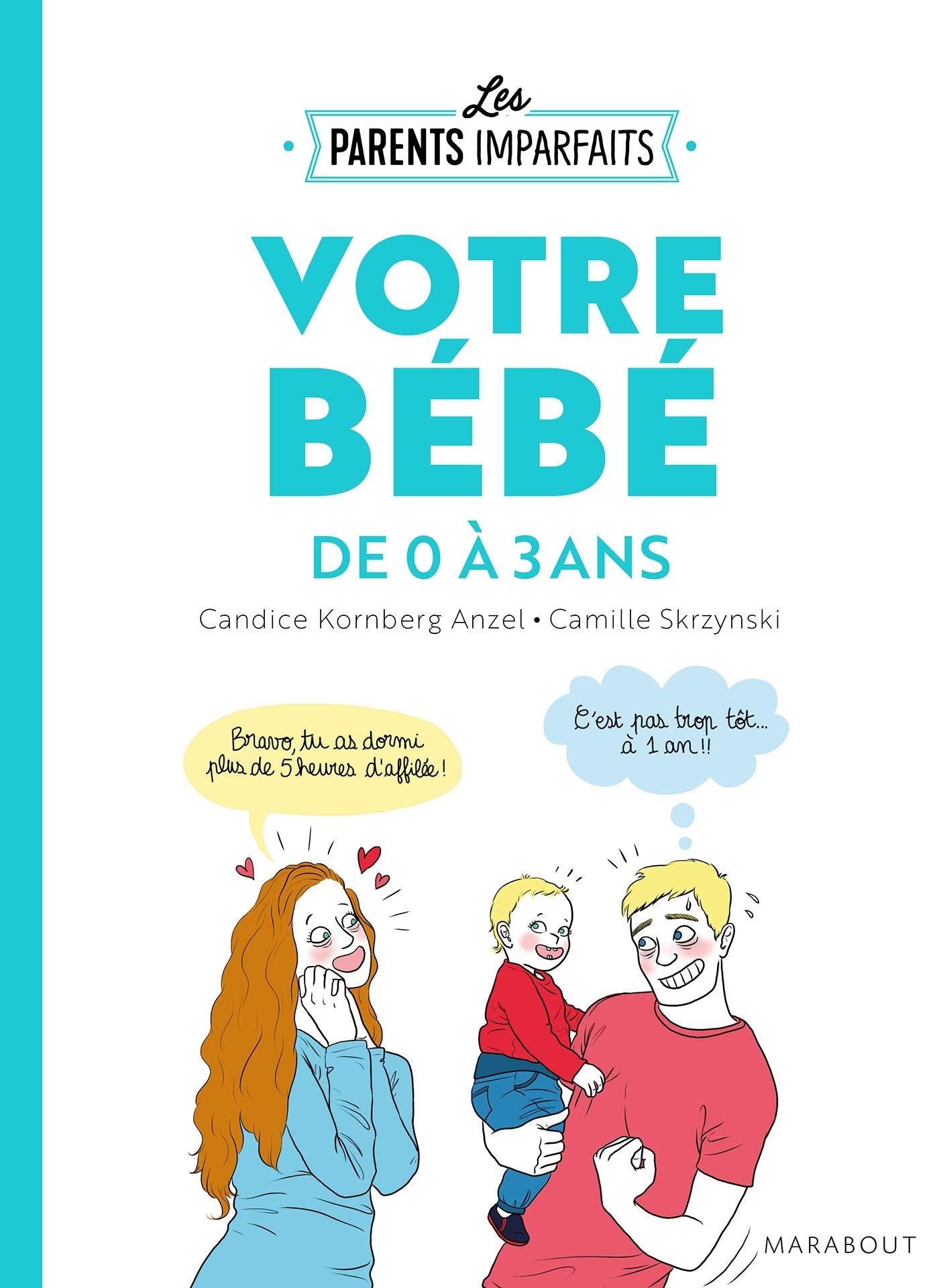 Votre bebe de 0 a 3 ans Books