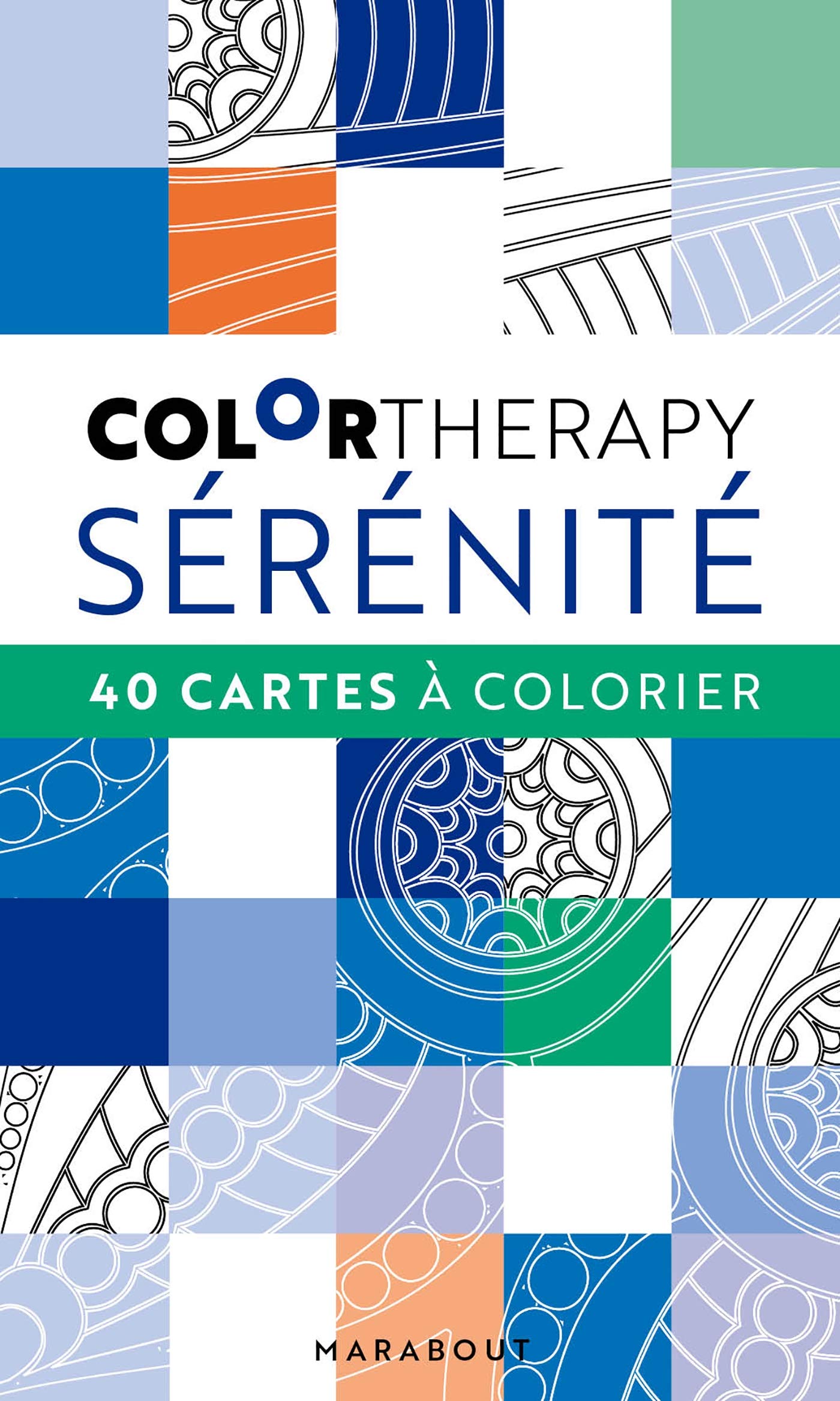 Color Therapy - Sérénité: 40 cartes à colorier Hobbies & Crafts