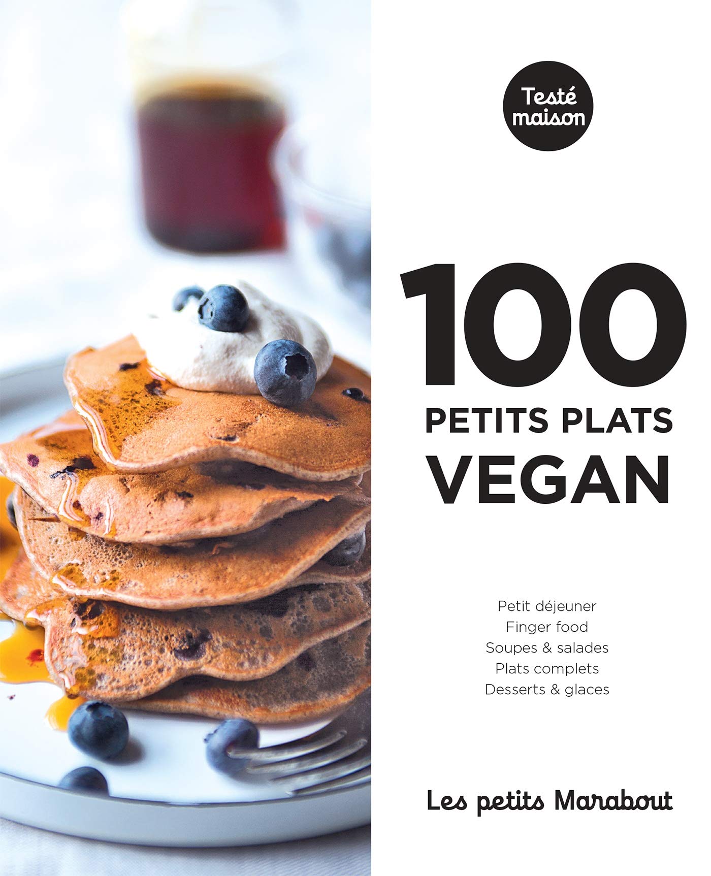 Les petits Marabout : 100 recettes vegan Leisure, Home & Garden