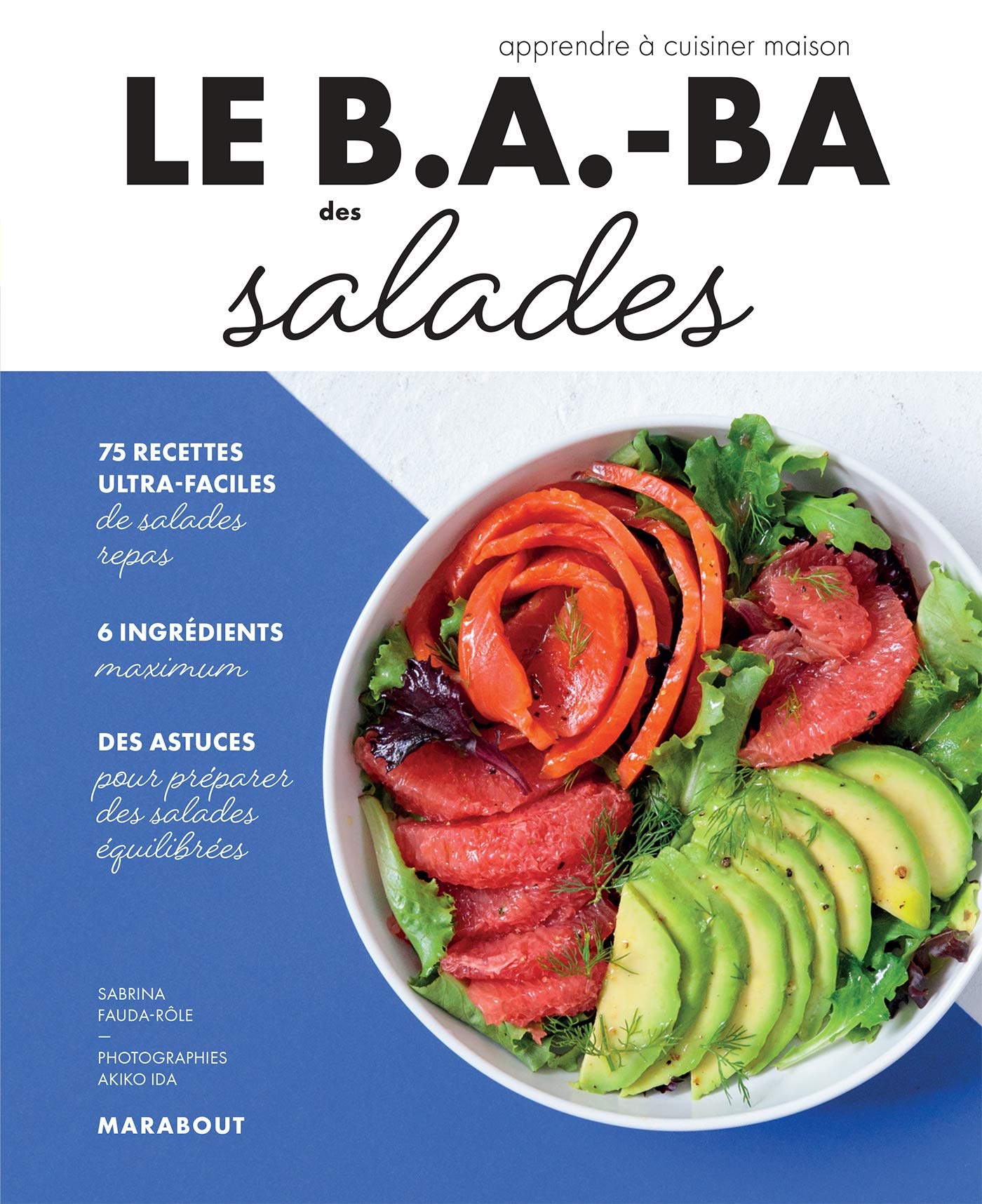 Le B.A-B.A de la cuisine - Salades Leisure, Home & Garden