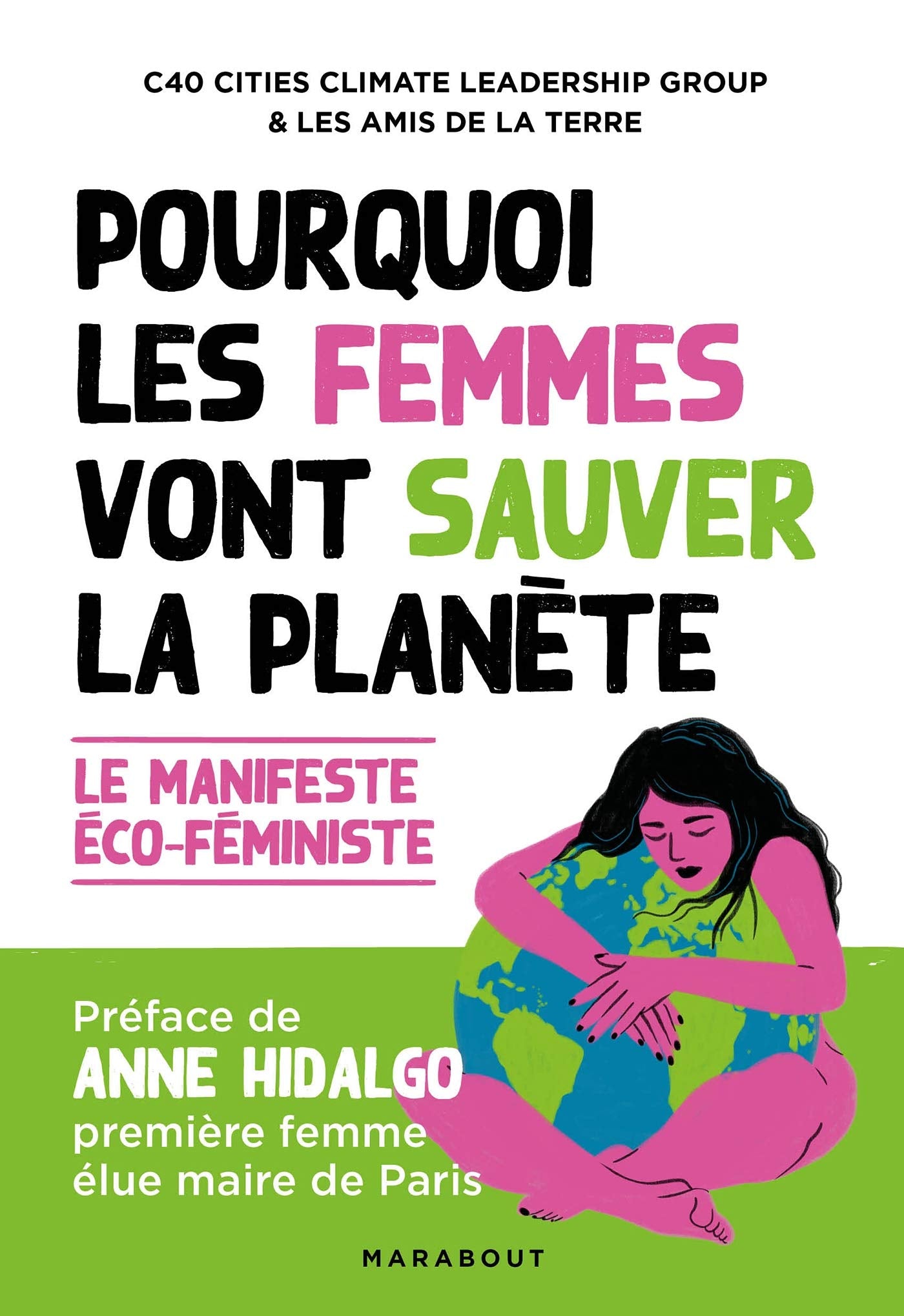 Pourquoi les femmes vont sauver la planète Books