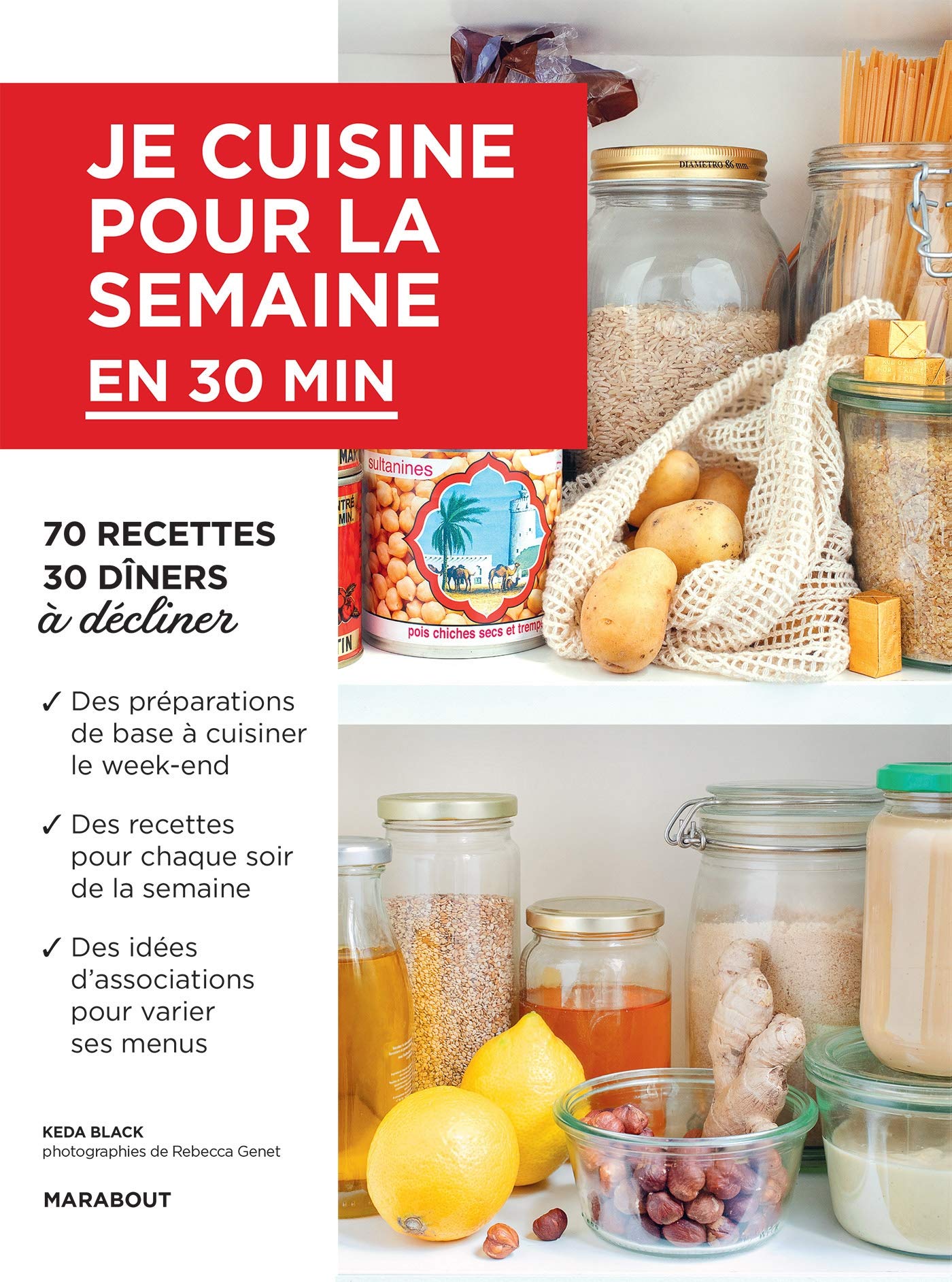 Je cuisine pour la semaine en 30 minutes Leisure, Home & Garden