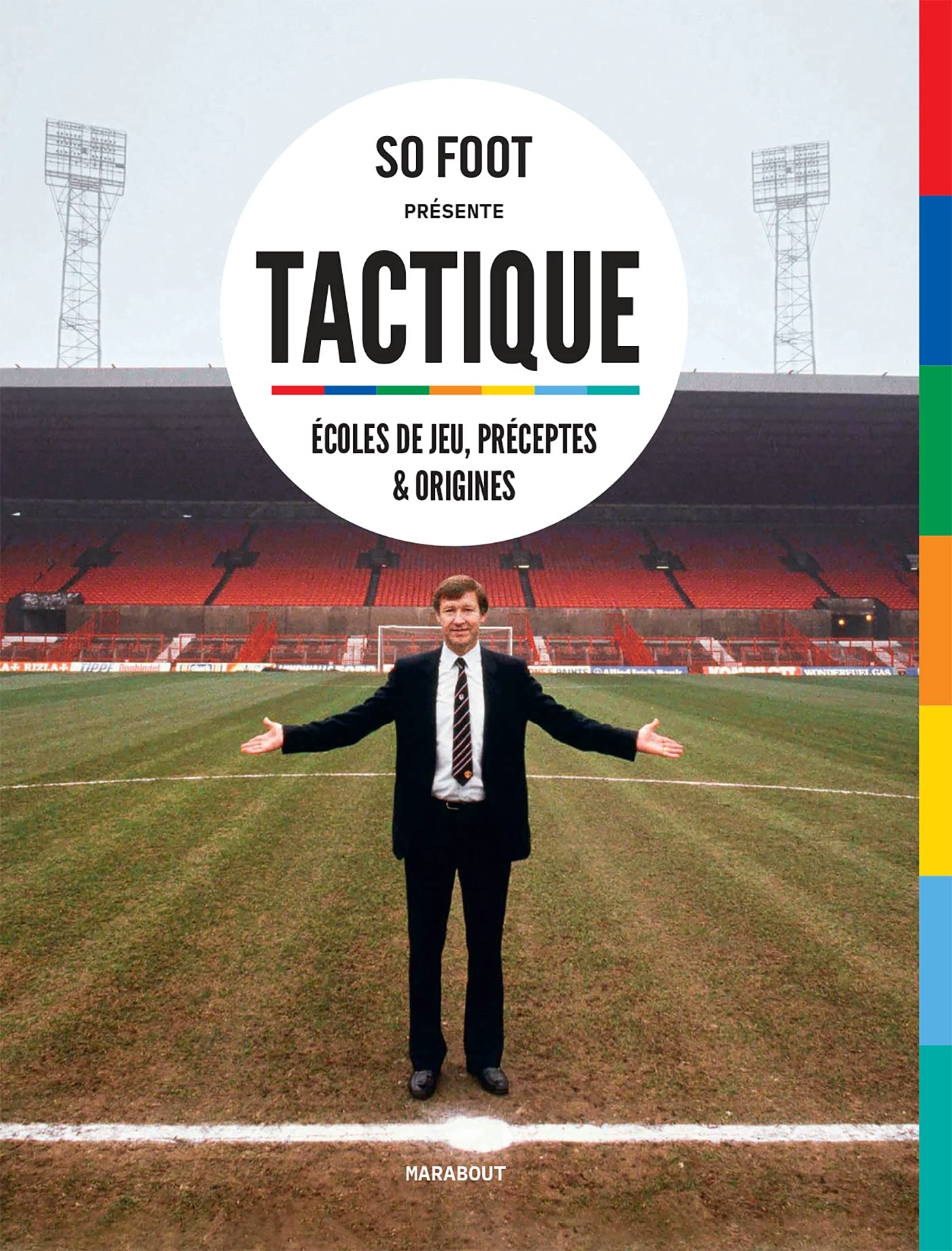 Tactique So Foot: Ecoles de jeu, préceptes et origines Hobbies & Crafts