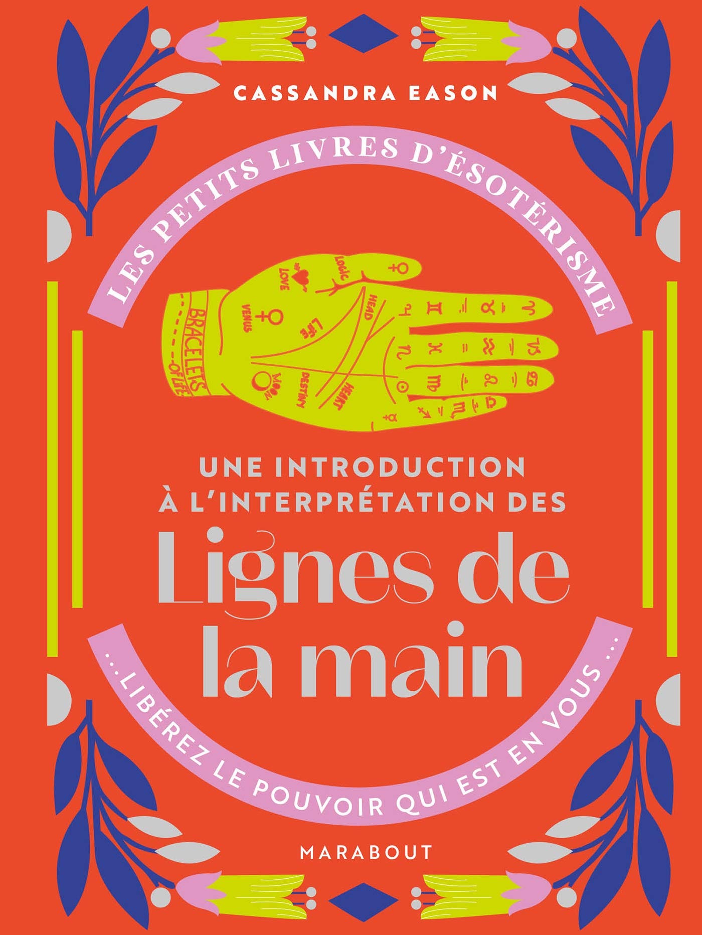 Les petits livres d'ésotérisme : Une introduction à l'interprétation des lignes de la main Parents & Children