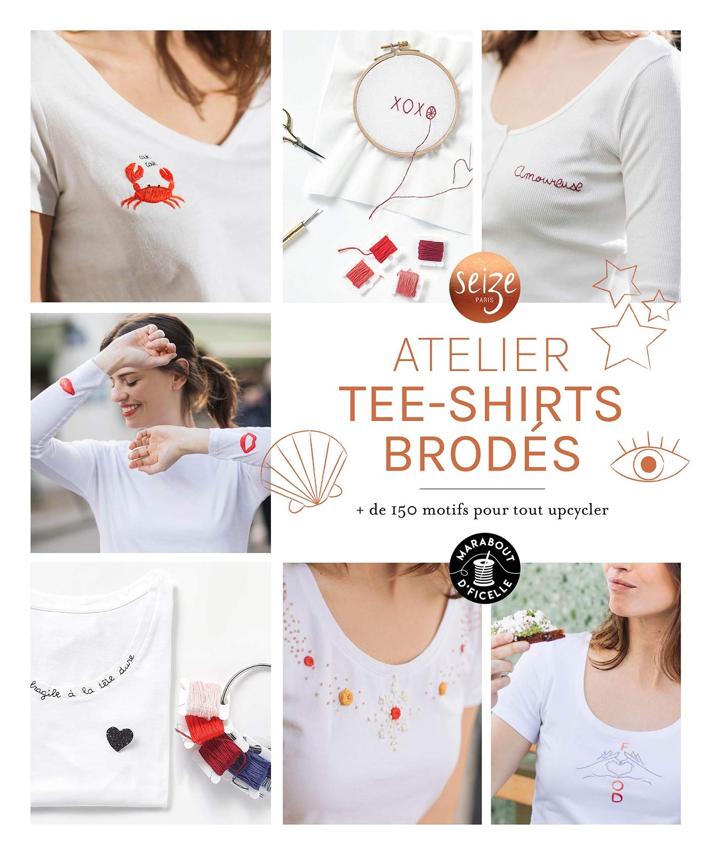 Atelier tee-shirts brodés: + de 150 motifs pour tout upcylcer Hobbies & Crafts
