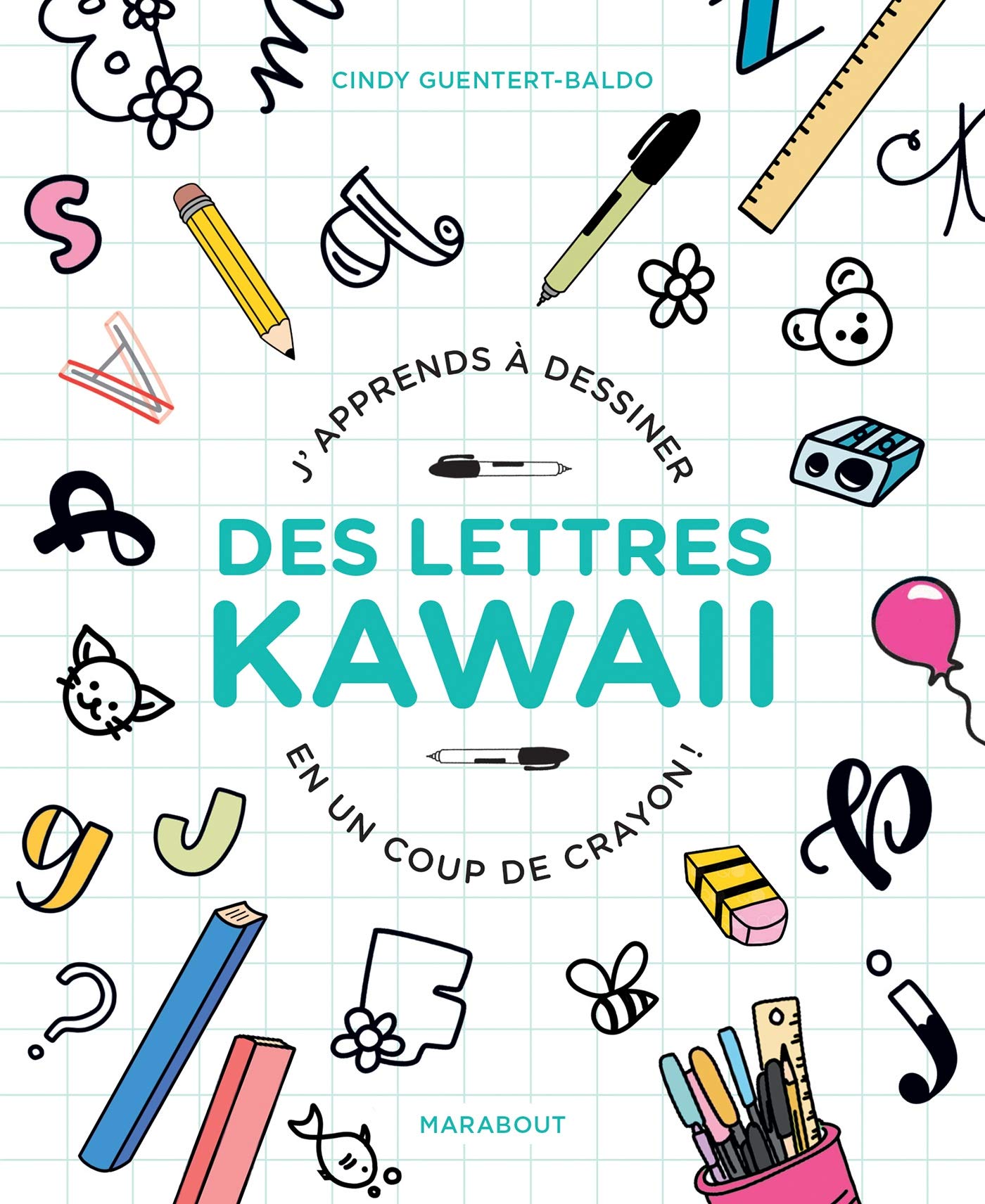 J'apprends à dessiner des lettres Kawai en un coup de crayon ! Hobbies & Crafts