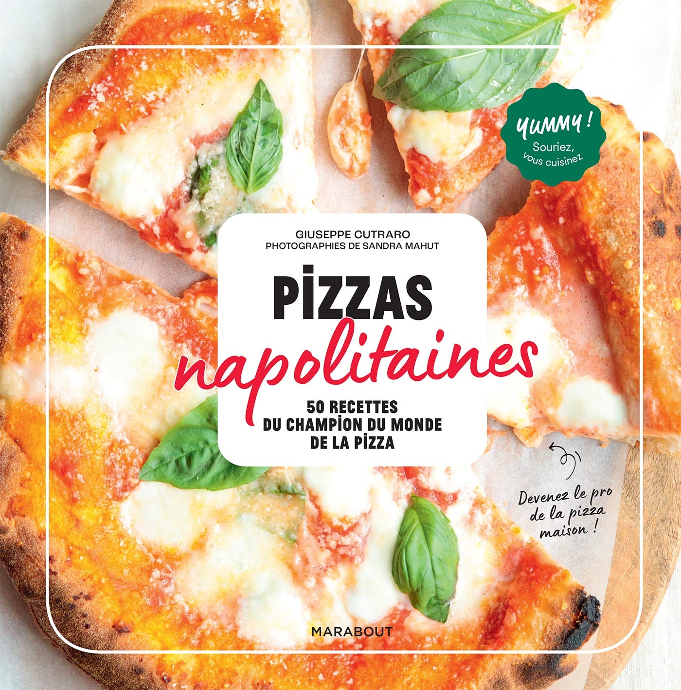 Pizzas napolitaines: 50 recettes du champion du monde de la pizza Leisure, Home & Garden