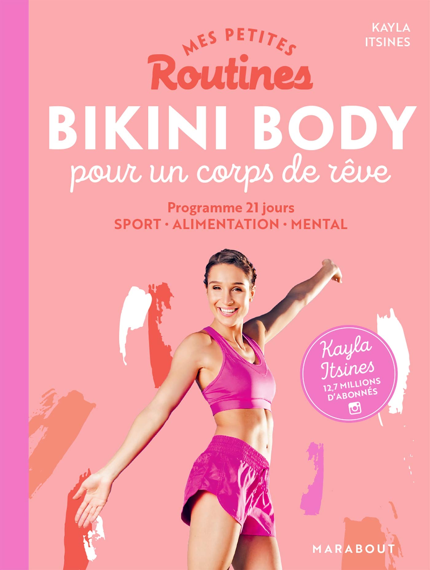 Mes petites routines - Bikini body pour un corps de rêve book