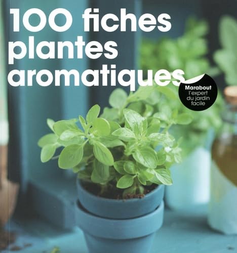 100 fiches plantes aromatiques book