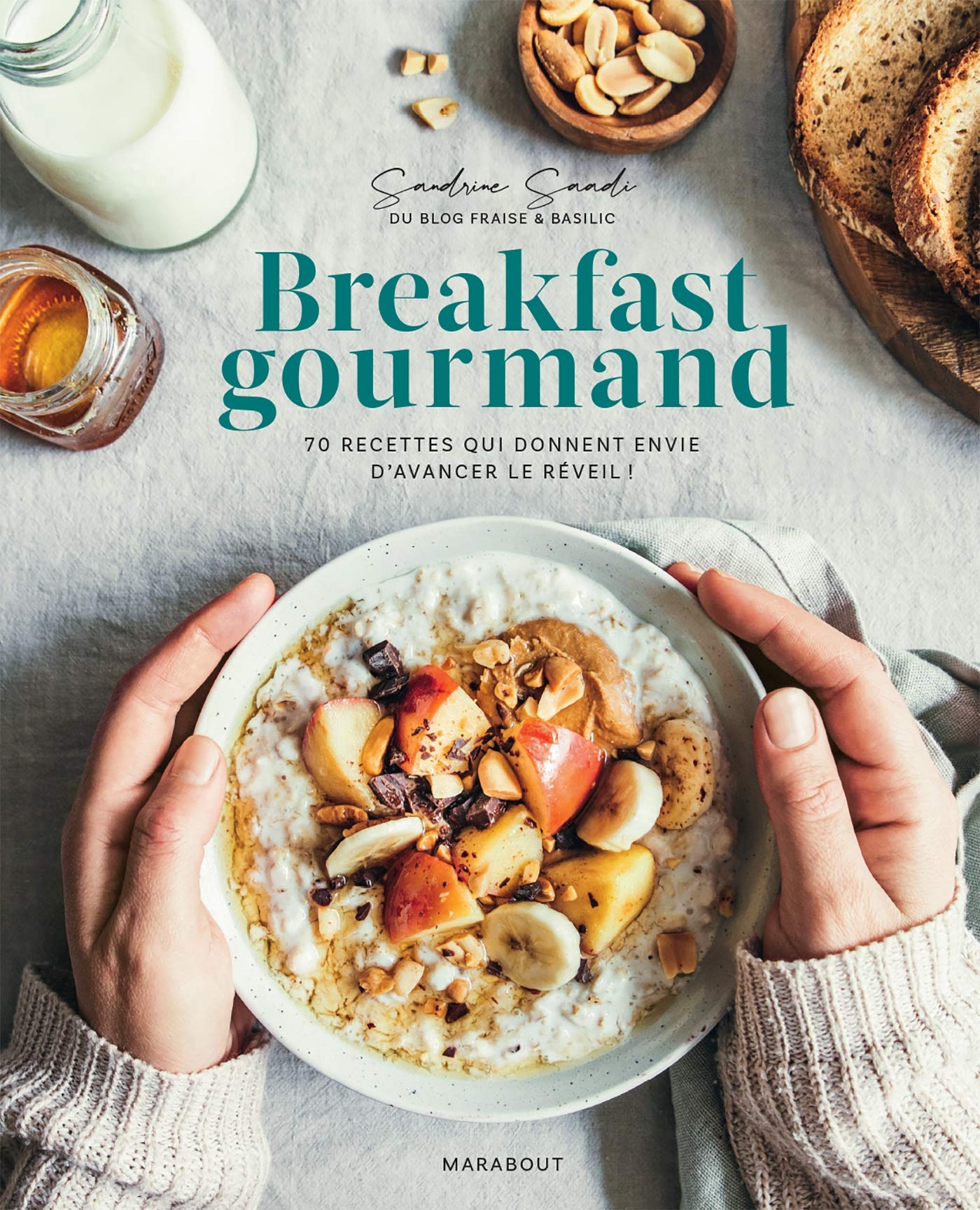 Breakfast gourmand: 70 recettes qui donnent envie d'avancer le réveil ! Leisure, Home & Garden