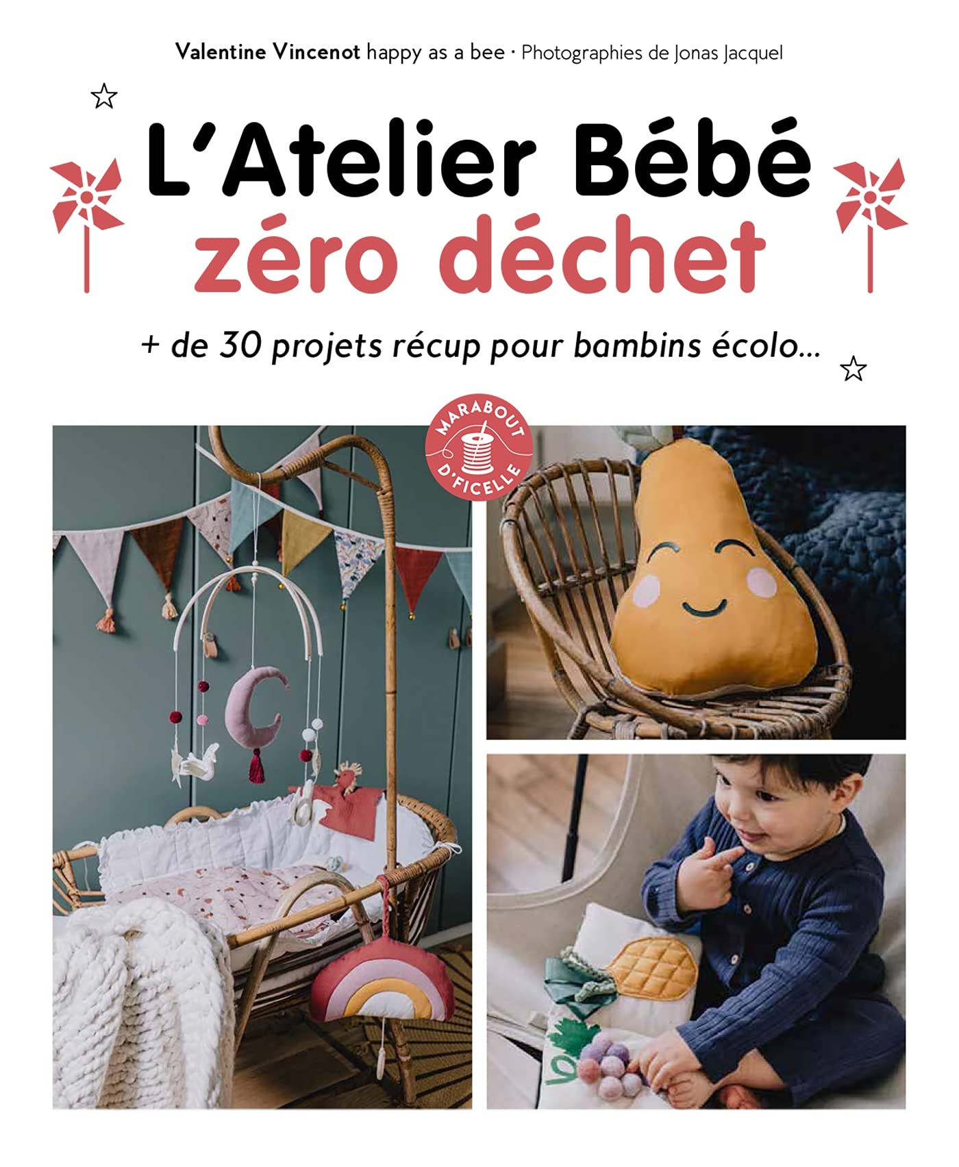 L'Atelier bébé zéro déchet: + de 30 projets récup pour bambins écolo book