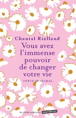 Vous avez l'immense pouvoir de changer votre vie Books